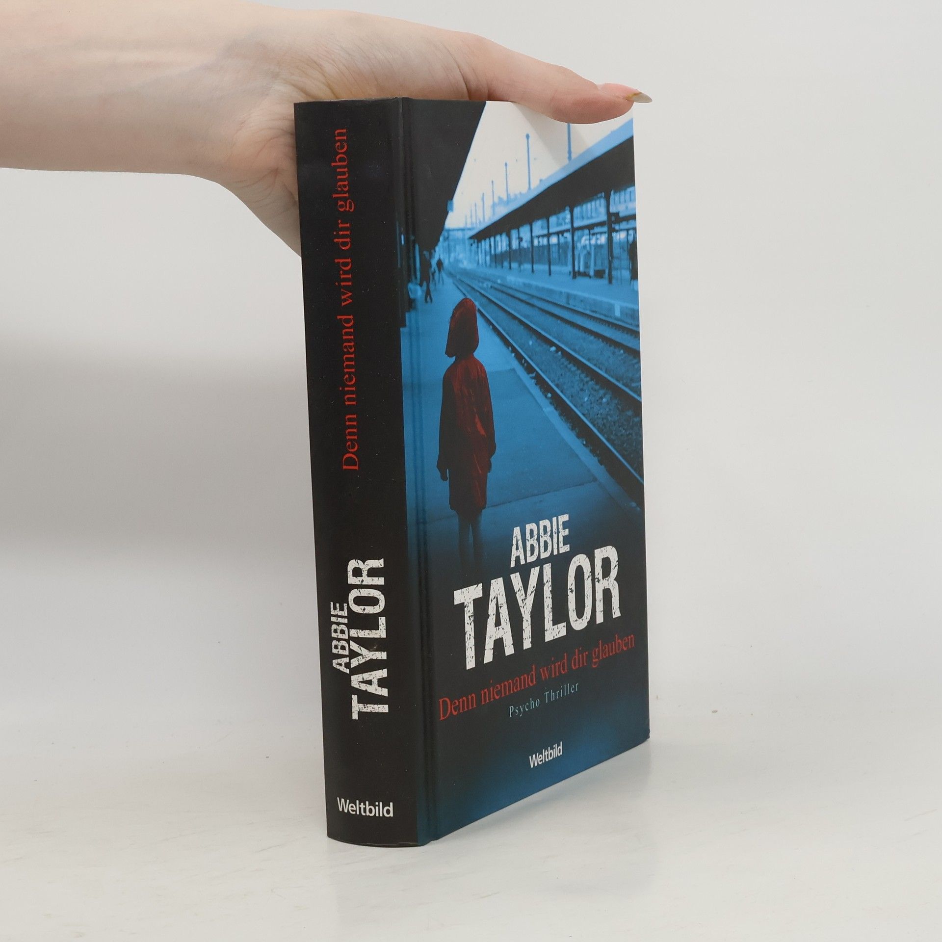 Abbie Taylor Denn niemand wird dir glauben