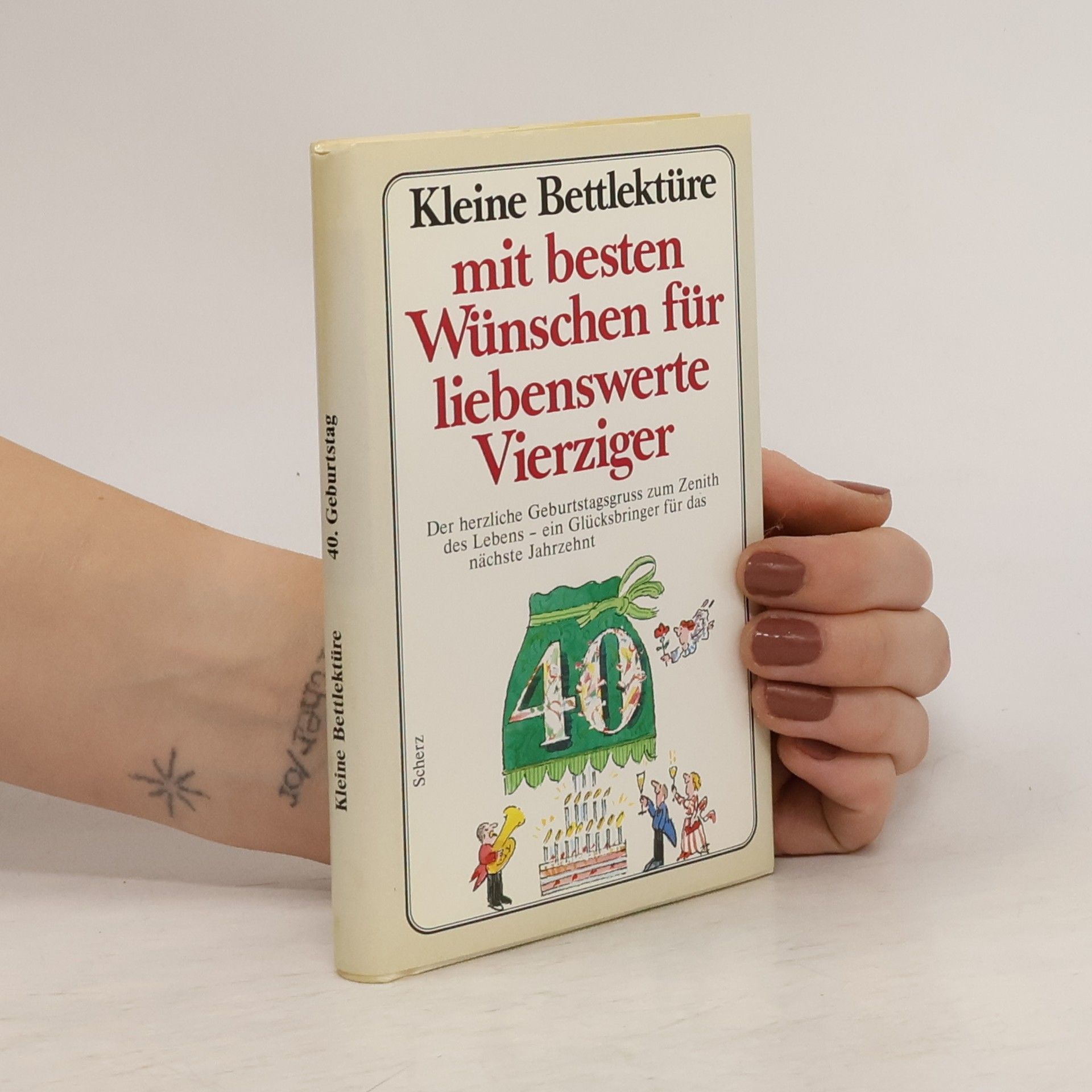 Franz Rottensteiner Kleine Bettlektüre mit den besten Wünschen für liebenswerte Vierziger