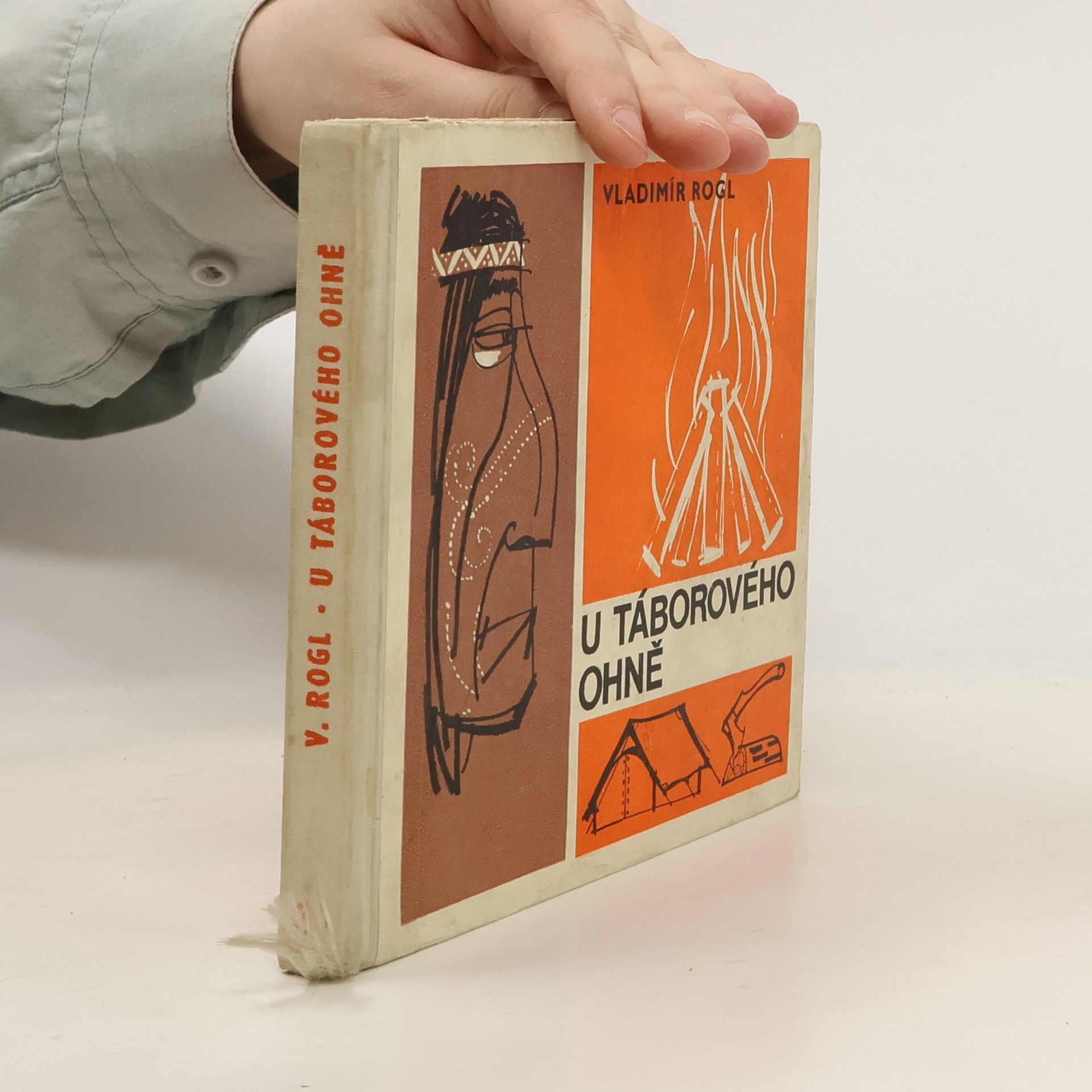 Vladimír Rogl U táborového ohně