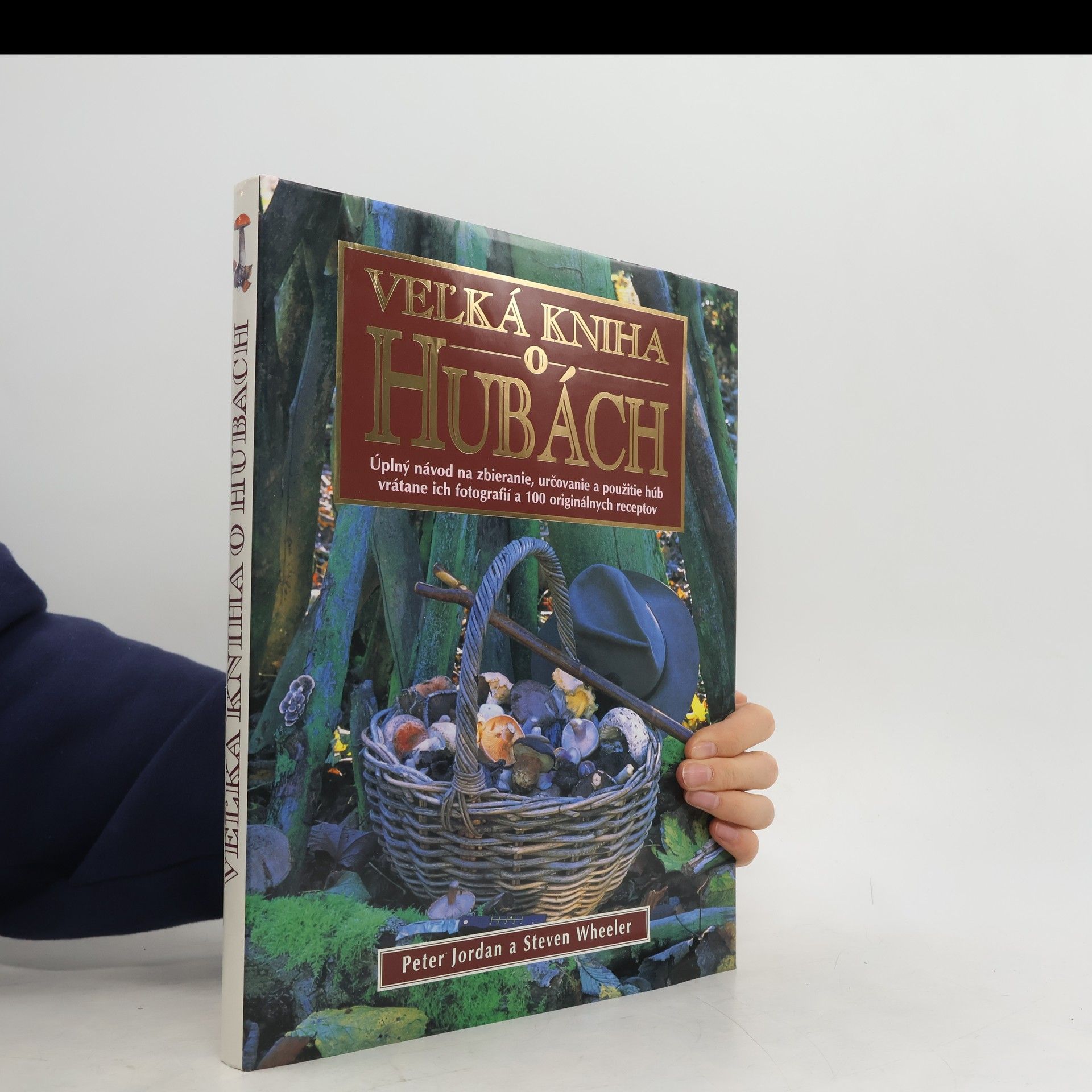 Steven Wheeler Veľká kniha o hubách