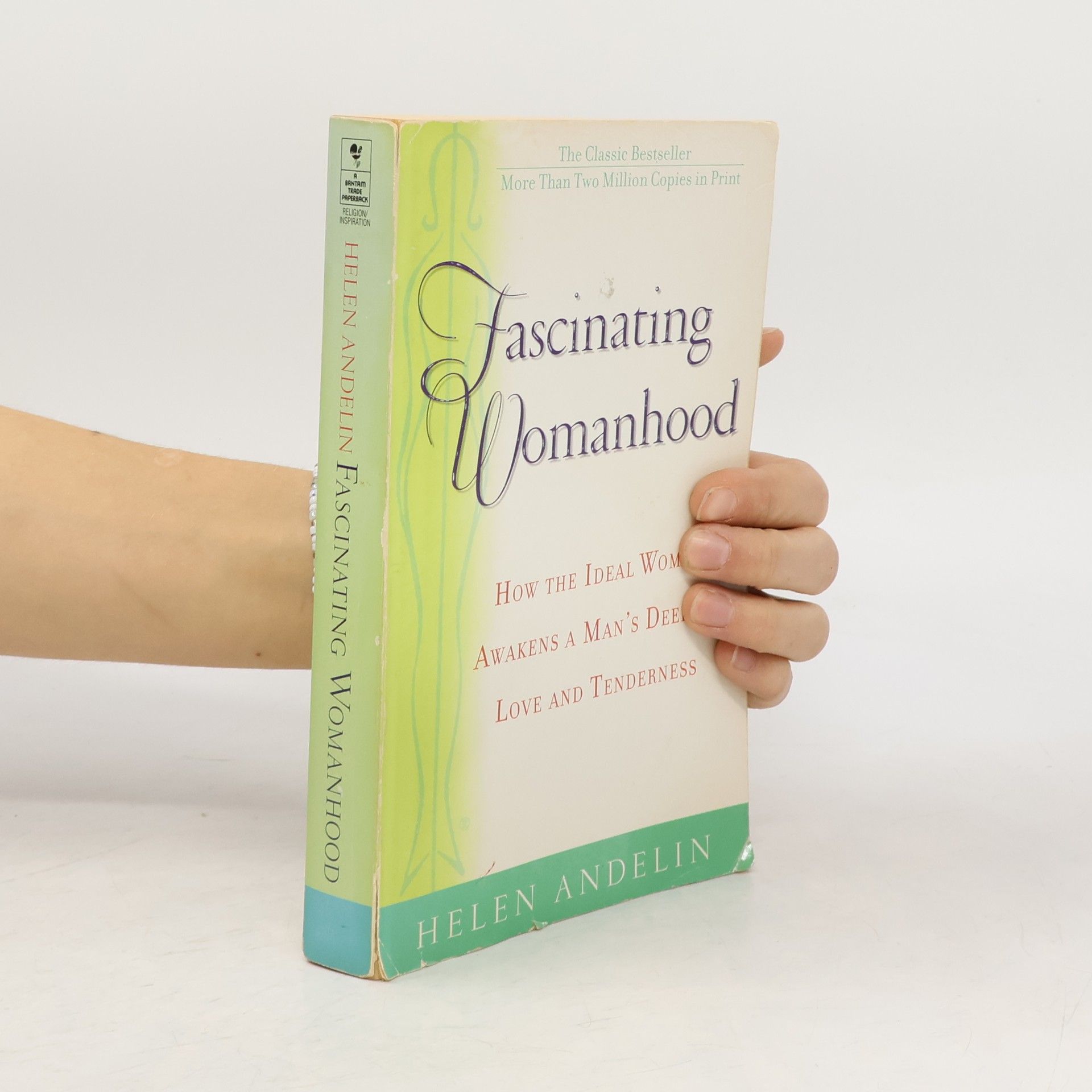 Helen B. Andelin Fascinating Womanhood