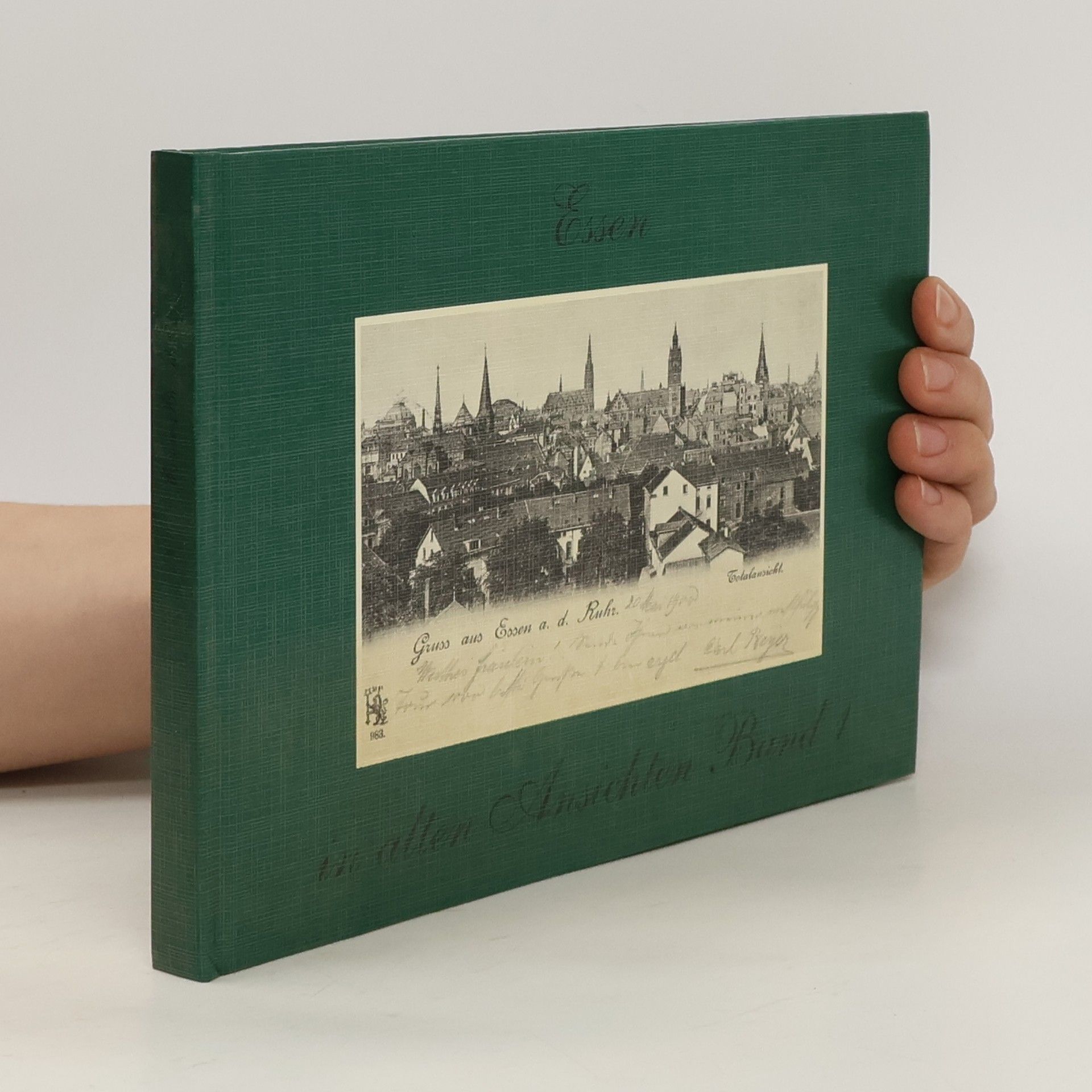 Hugo Rieth Essen in alten Ansichten. Band 1