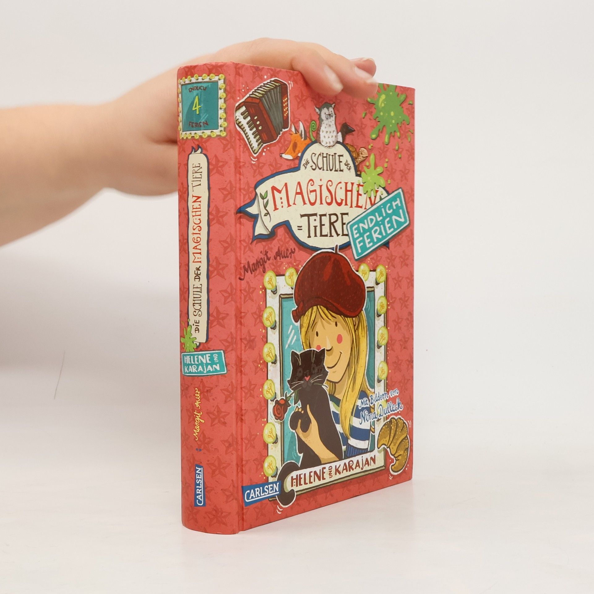 Margit Auer Die Schule der magischen Tiere: Helene und Karajan