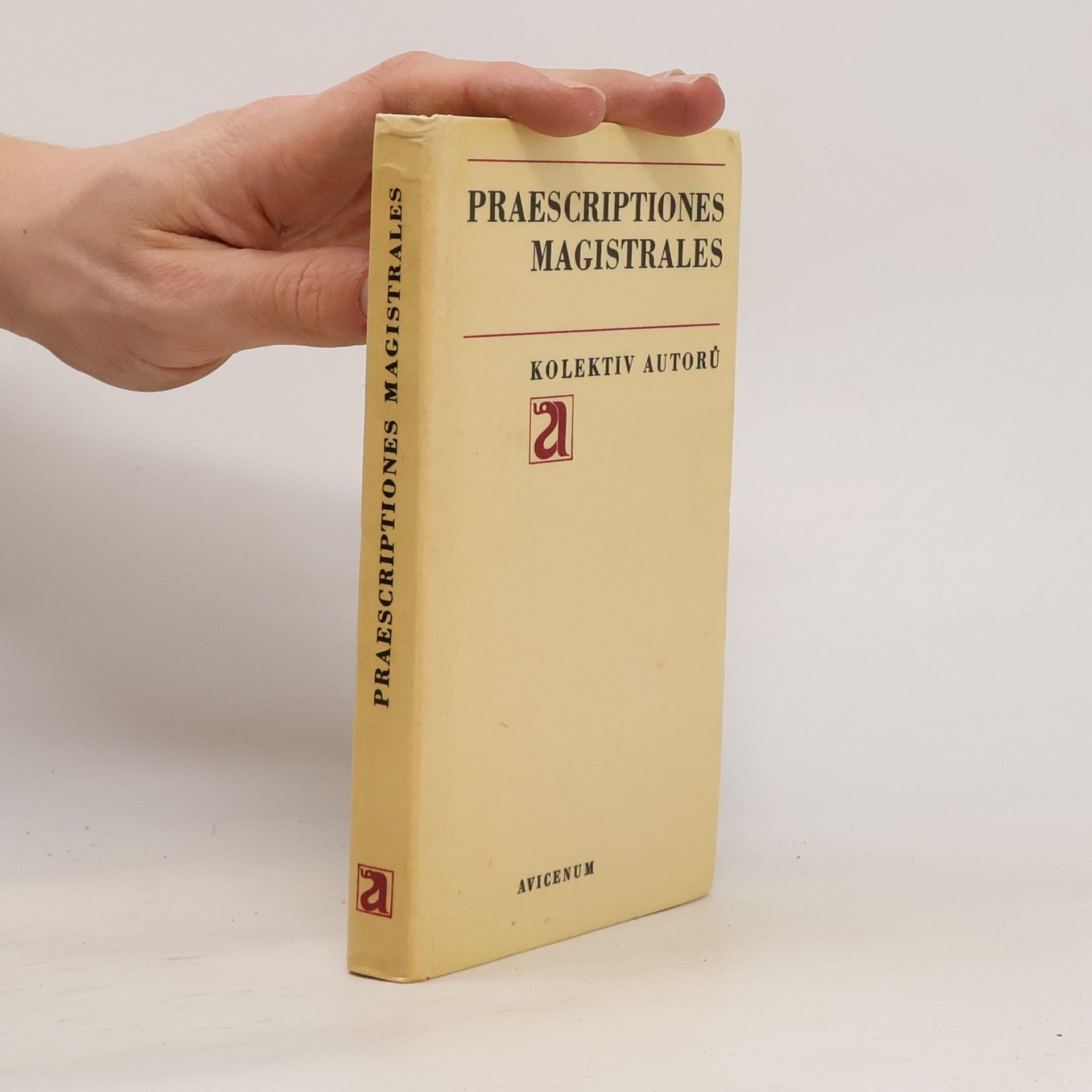 Kolektiv autorů Praescriptiones magistrales