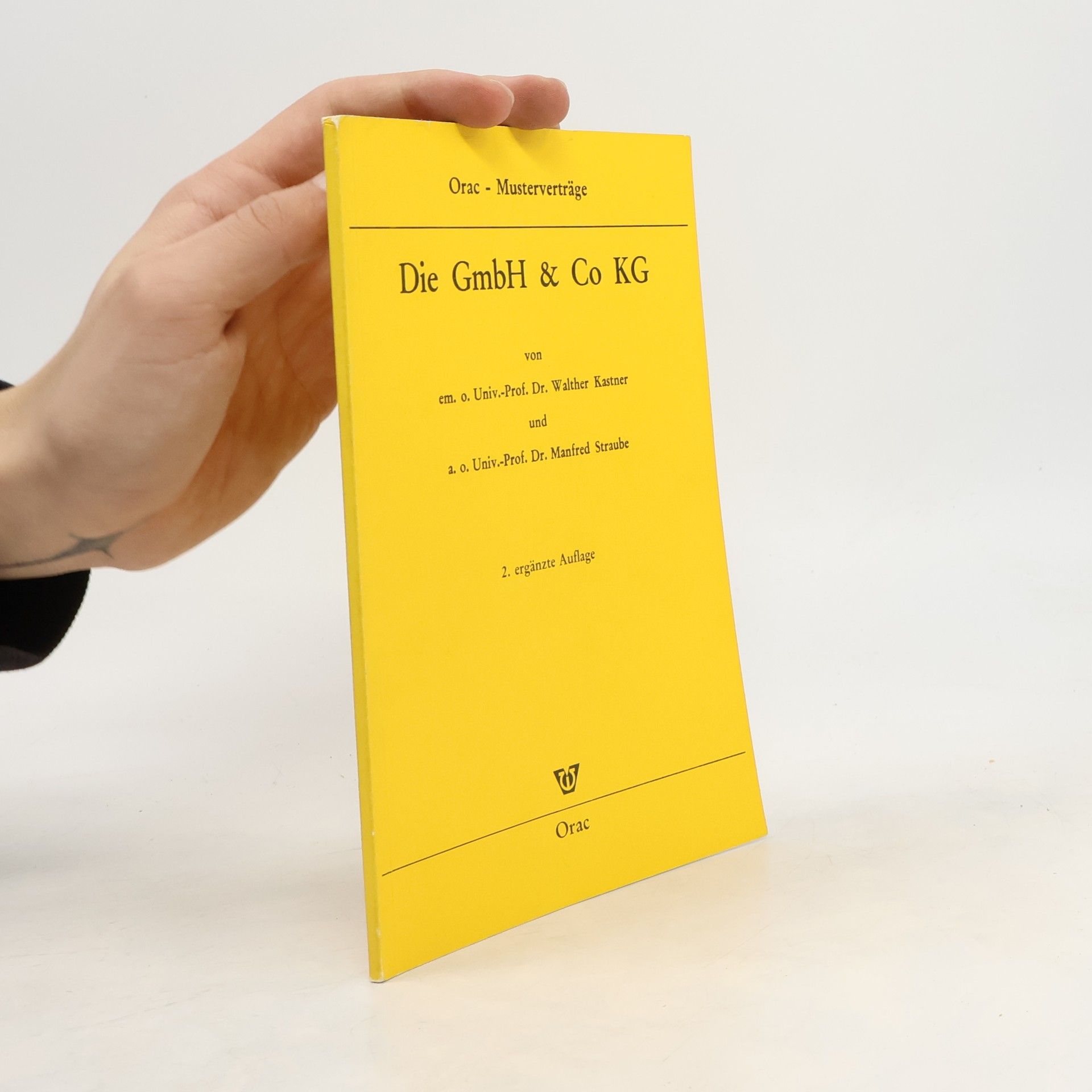 Die GmbH & Co KG - 2. ergänzte Auflage