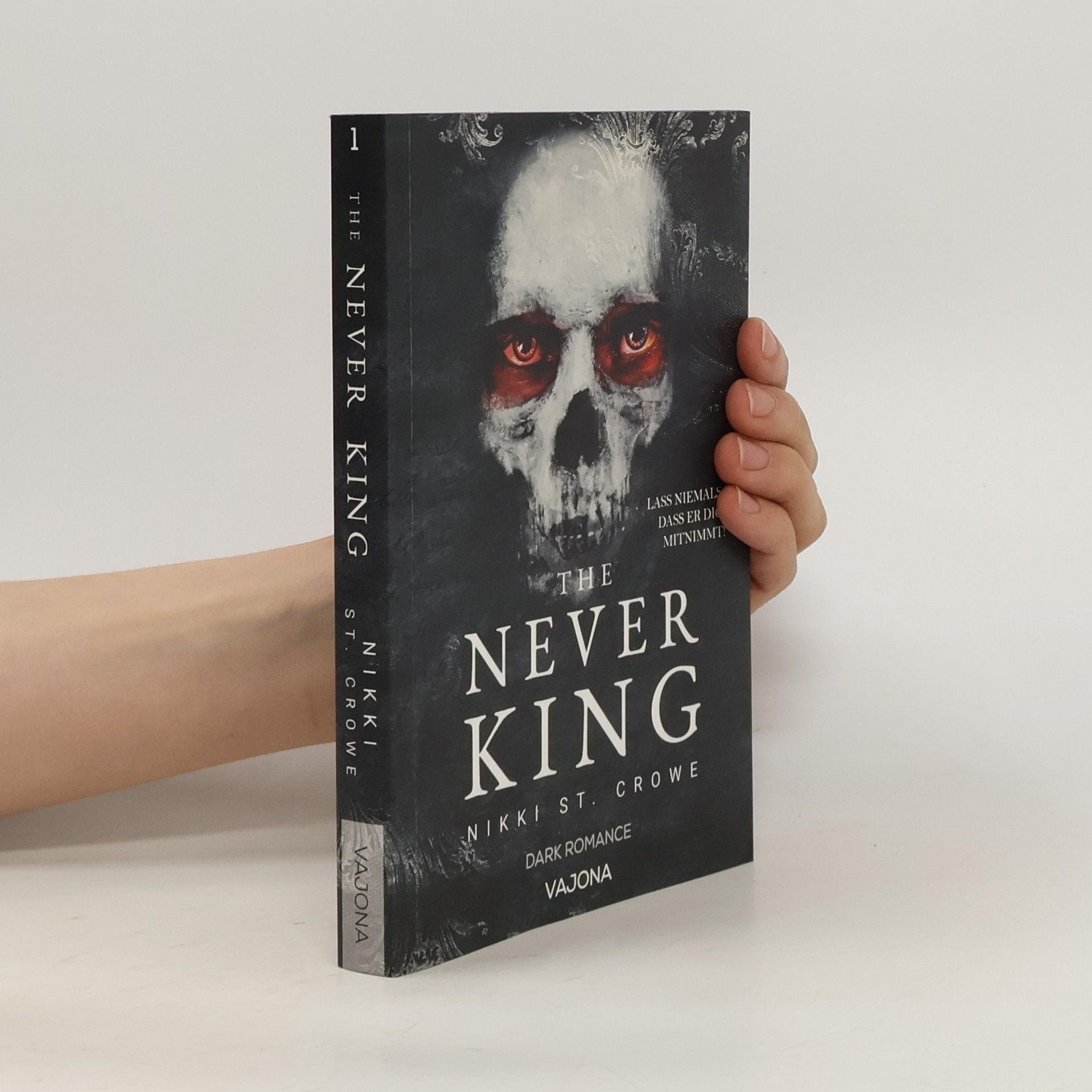 Nikki St. Crowe The Never King