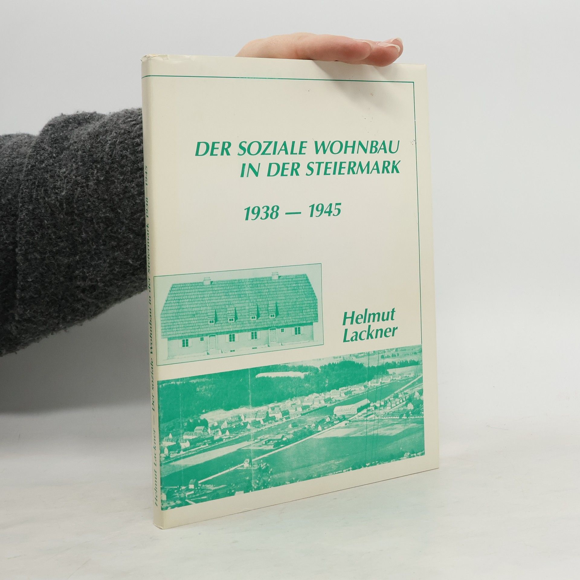 Der soziale Wohnbau in der Steiermark, 1938-1945