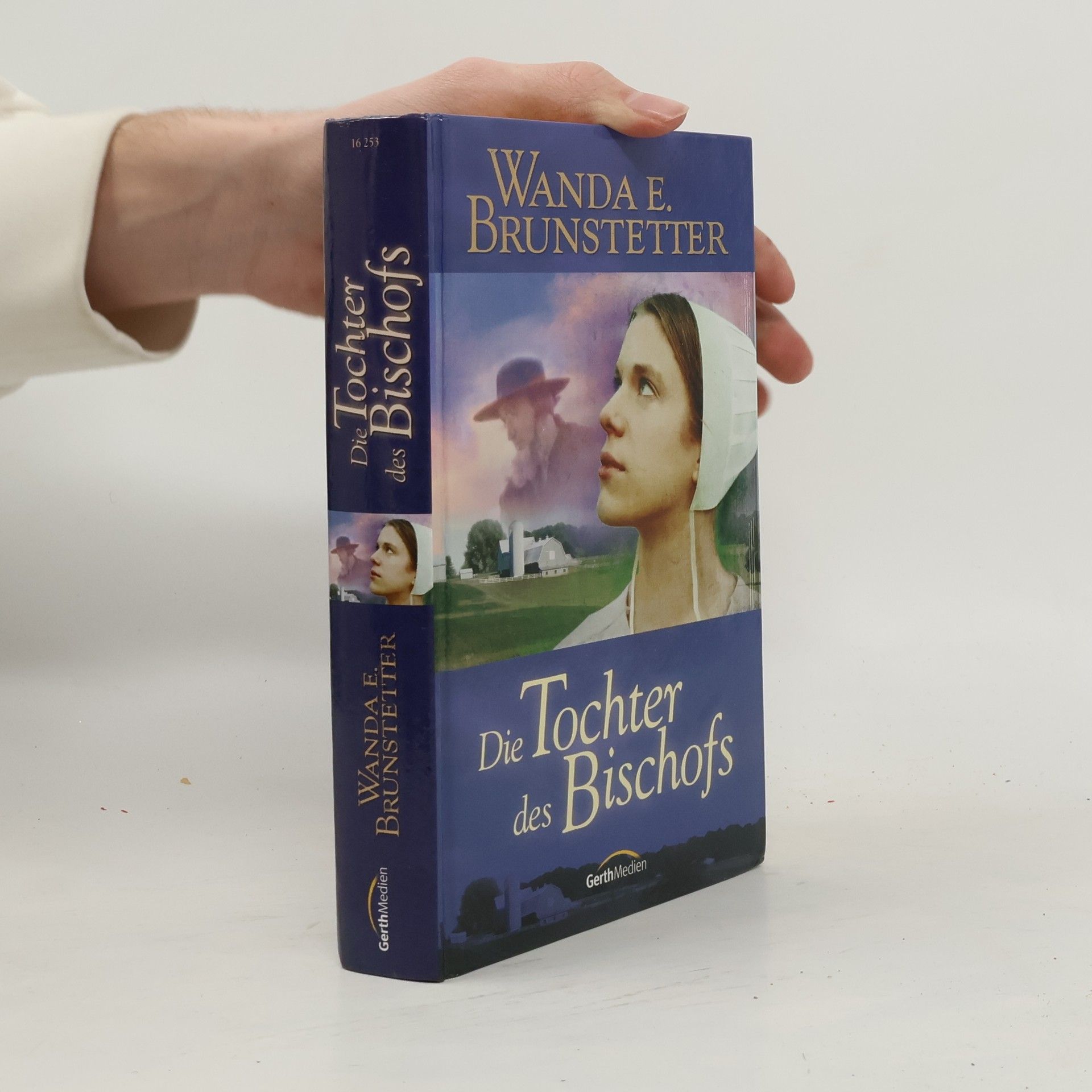 Wanda E. Brunstetter Die Tochter des Bischofs. Roman