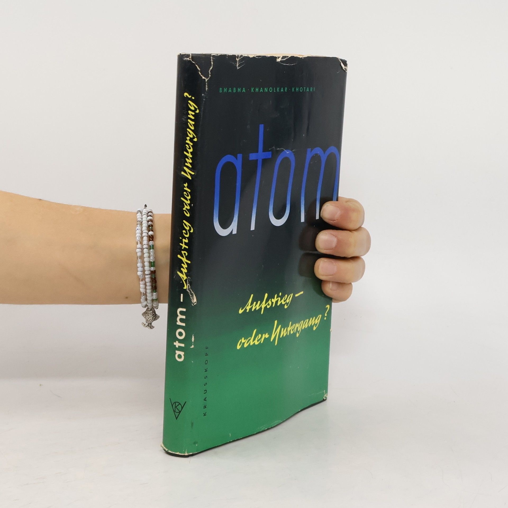 Atom. Aufstieg oder Untergang?