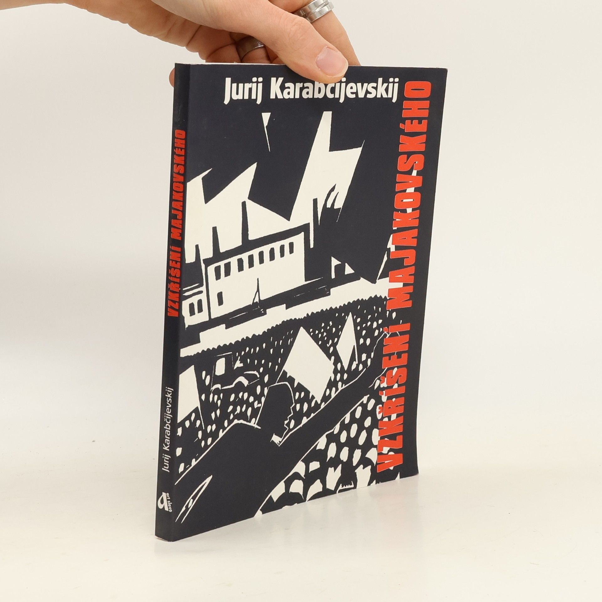 Jurij Arkad jevič Karabčijevskij Vzkříšení Majakovského