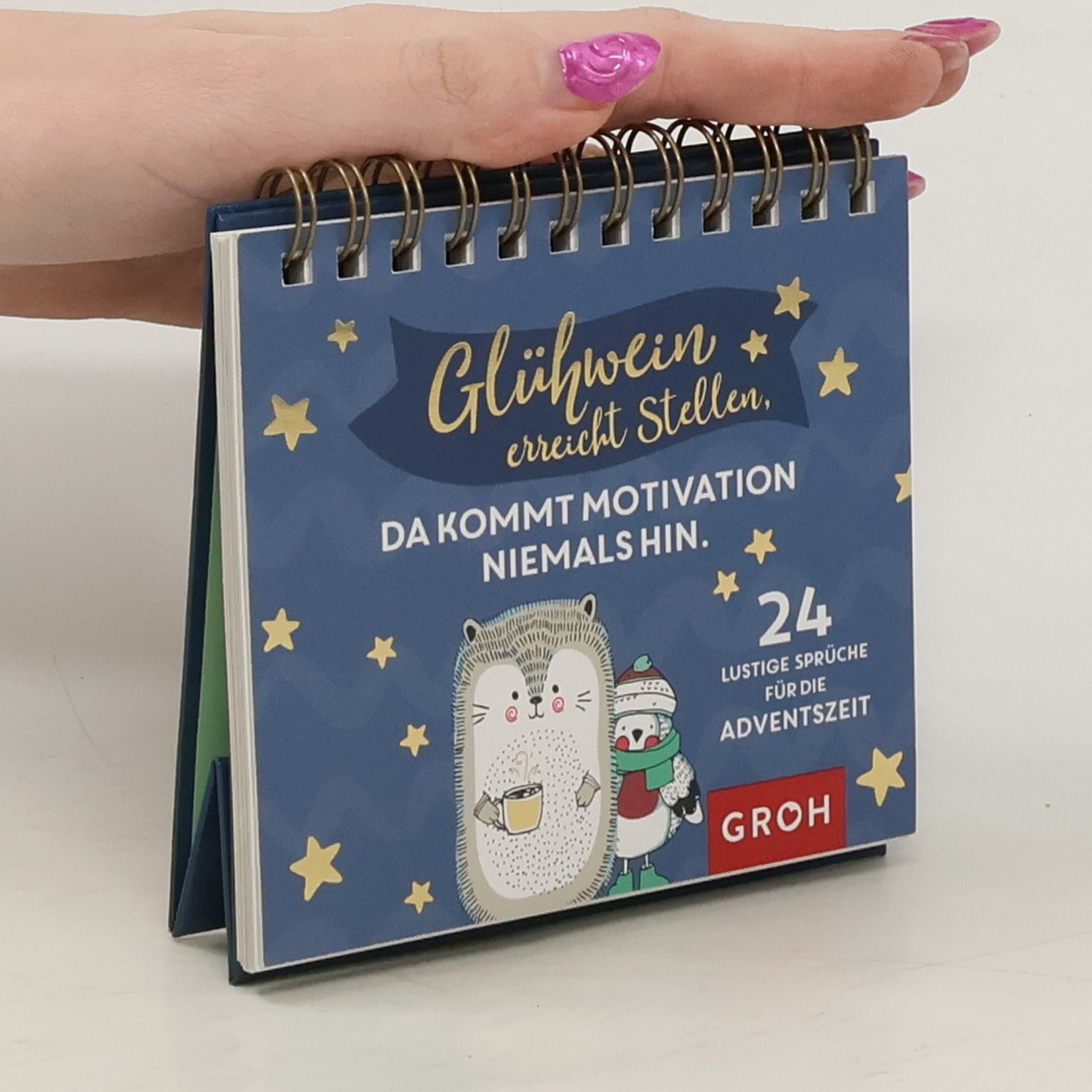 Autorenkollektiv Glühwein erreicht Stellen, da kommt Motivation niemals hin