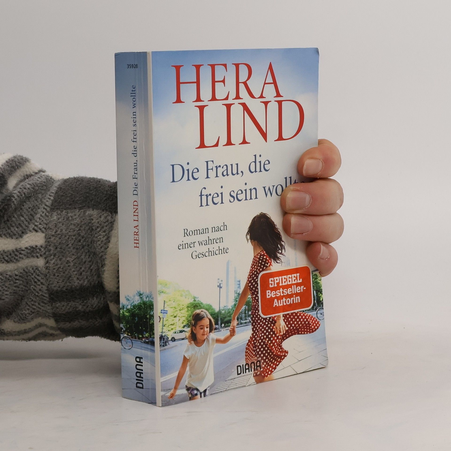 Hera Lind Die Frau, die frei sein wollte