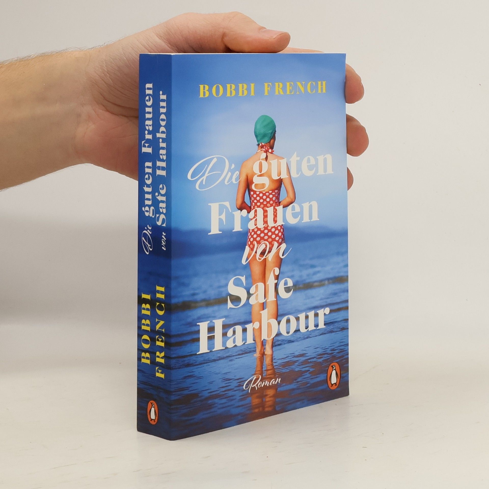 Bobbi French Die guten Frauen von Safe Harbour