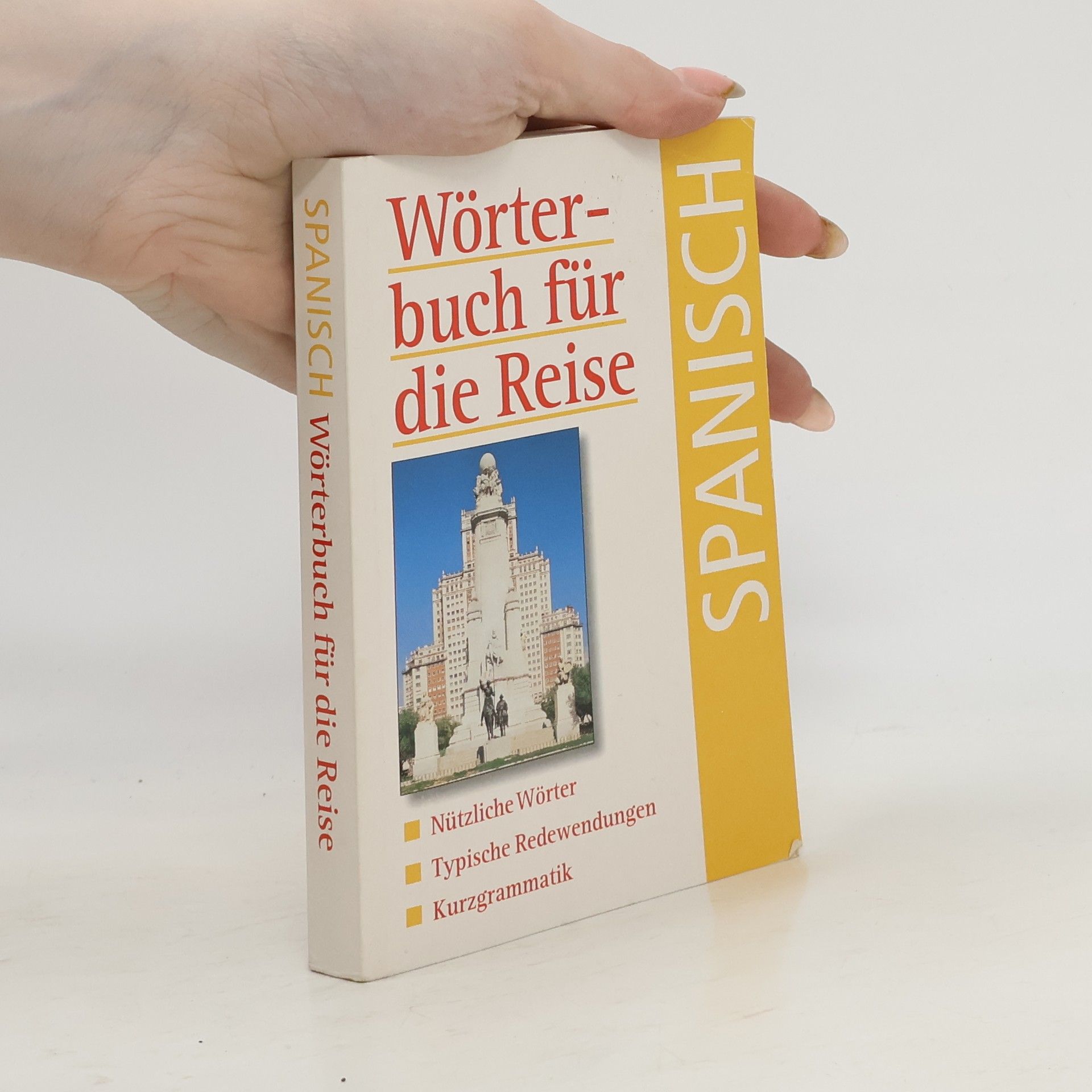 Autorenkollektiv Wörterbuch für die Reise. Spanisch