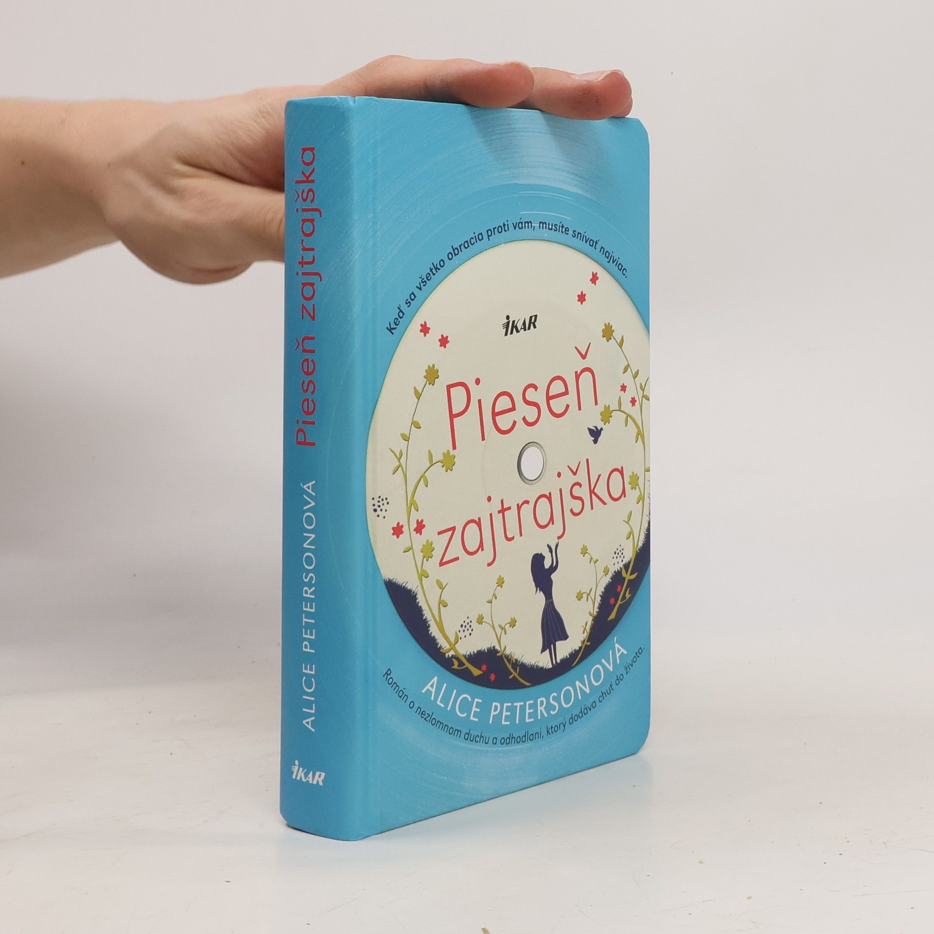 Alice Peterson Pieseň zajtrajška