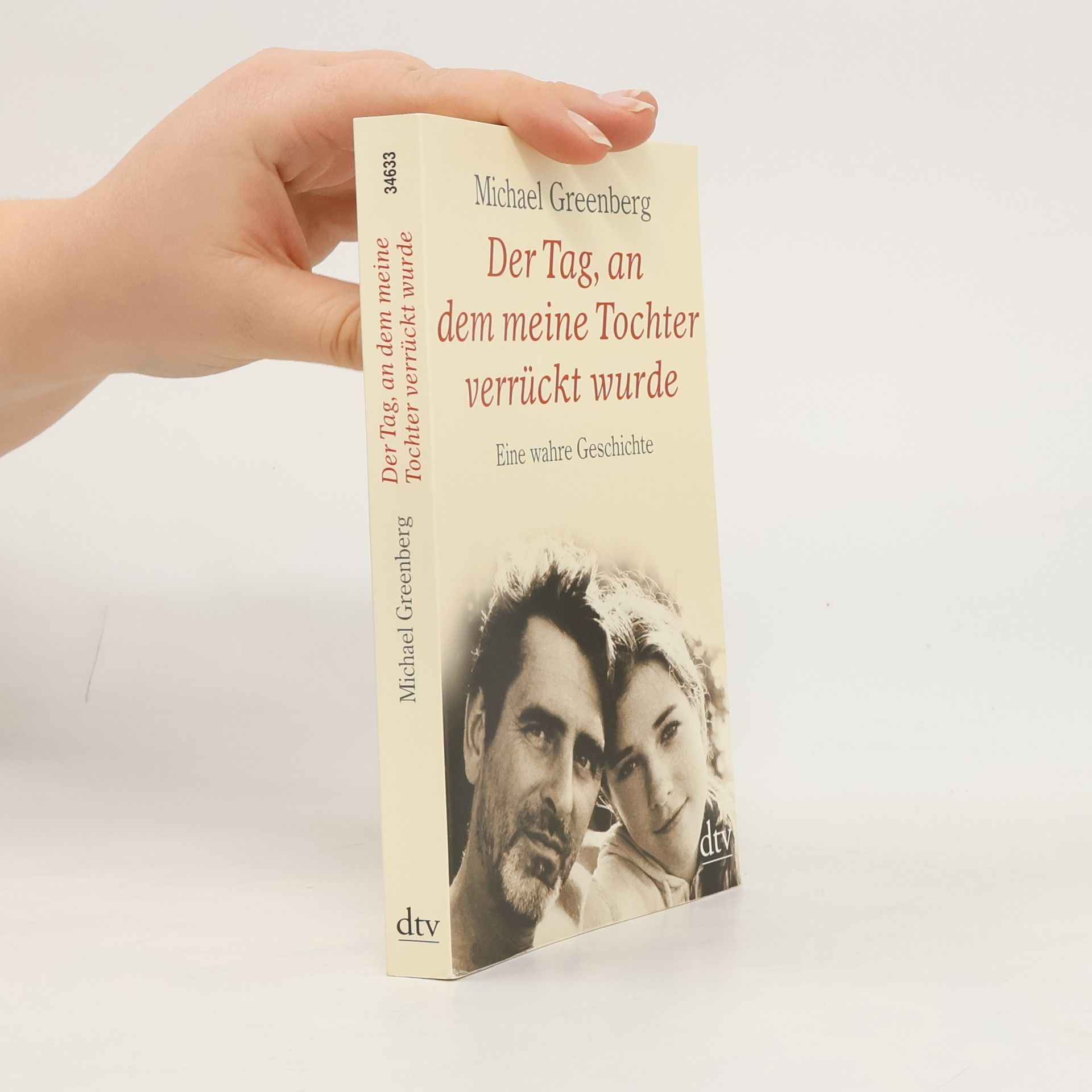 Der Tag, an dem meine Tochter verrückt wurde