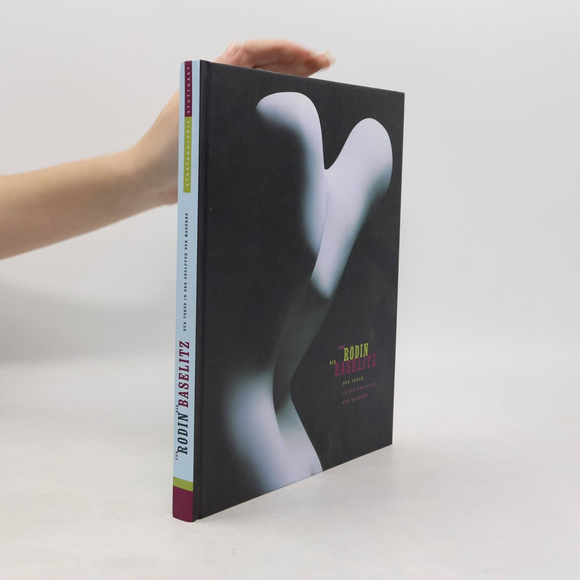 Von Rodin bis Baselitz