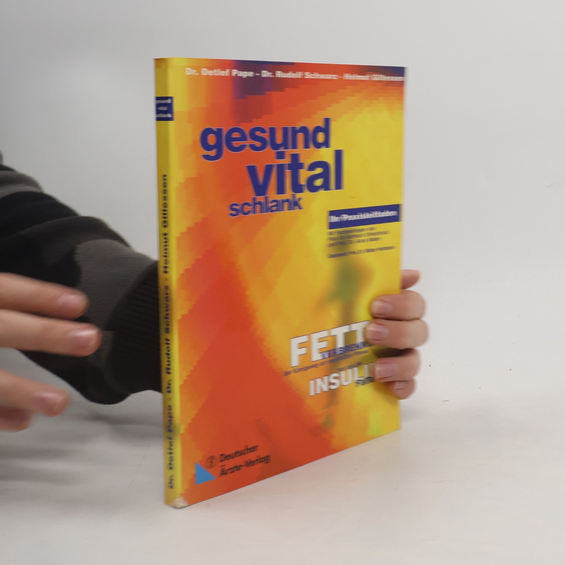 Detlef Pape Gesund - vital - schlank