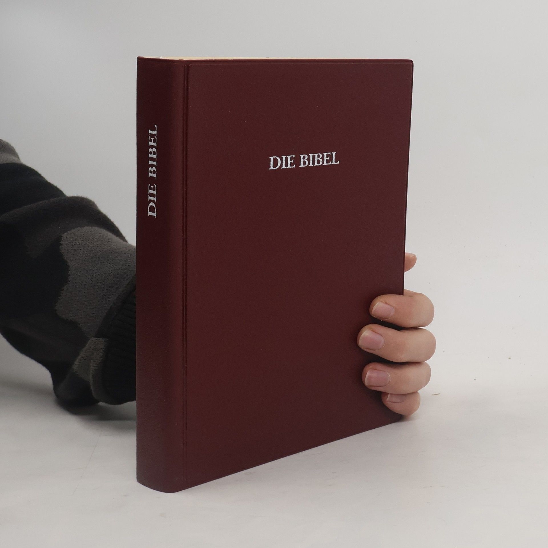 Various authors Die Bibel oder Die heilige Schrift