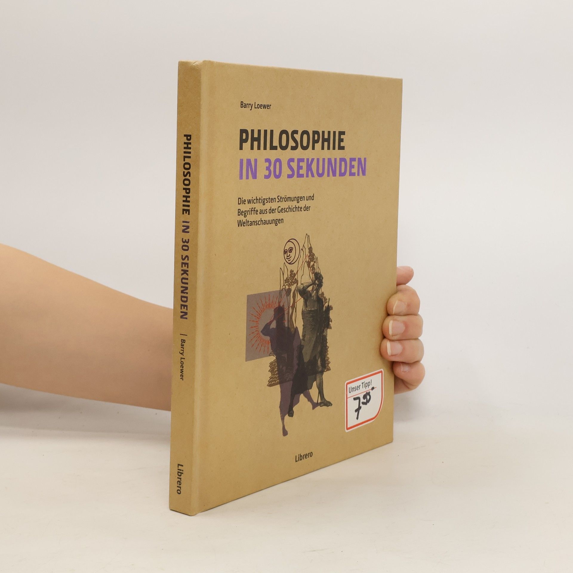 Philosophie in 30 Sekunden: Die wichtigsten Strömungen aus der Geschichte der Weltanschauungen