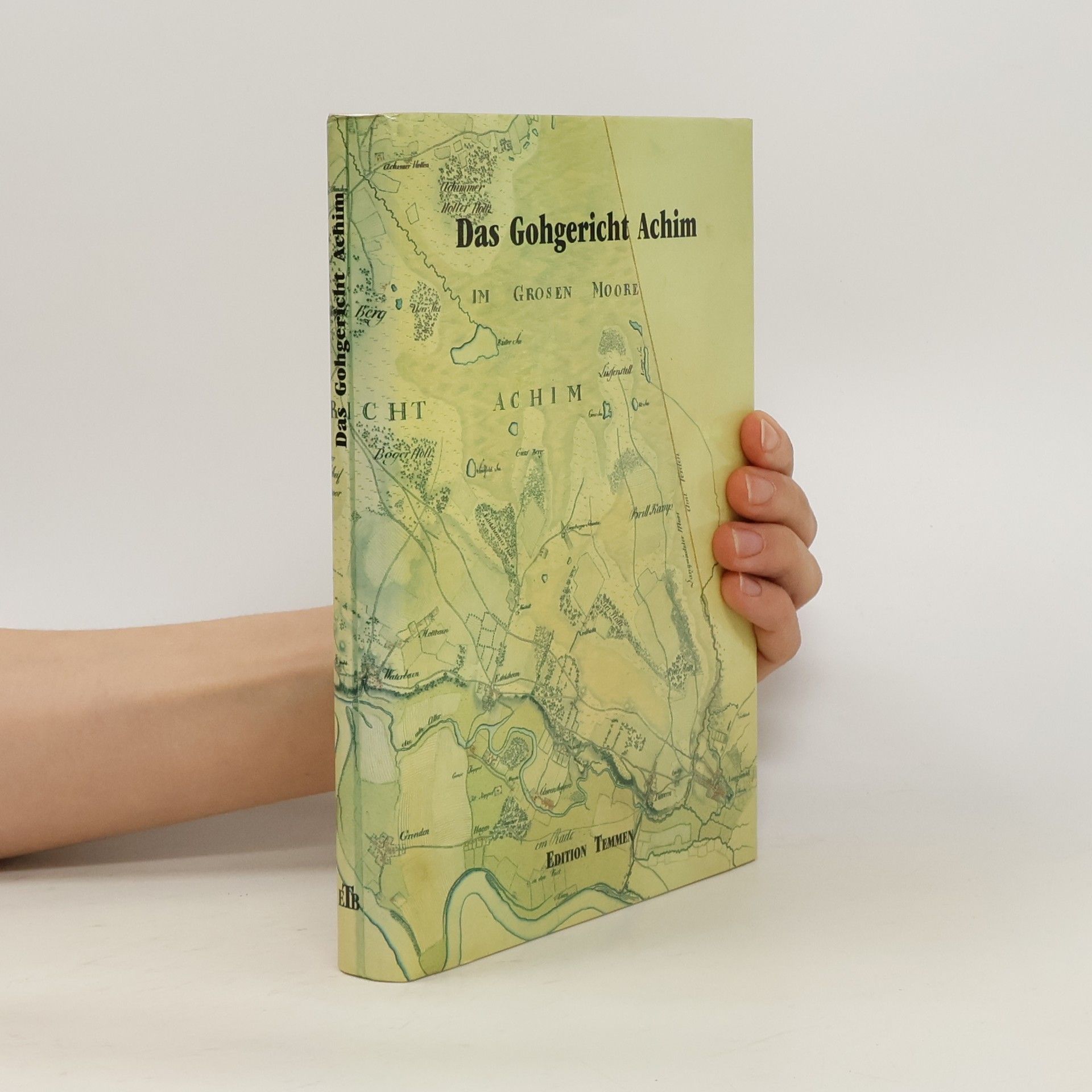 Albrecht Hinrich Christoph Windel Das Gohgericht Achim