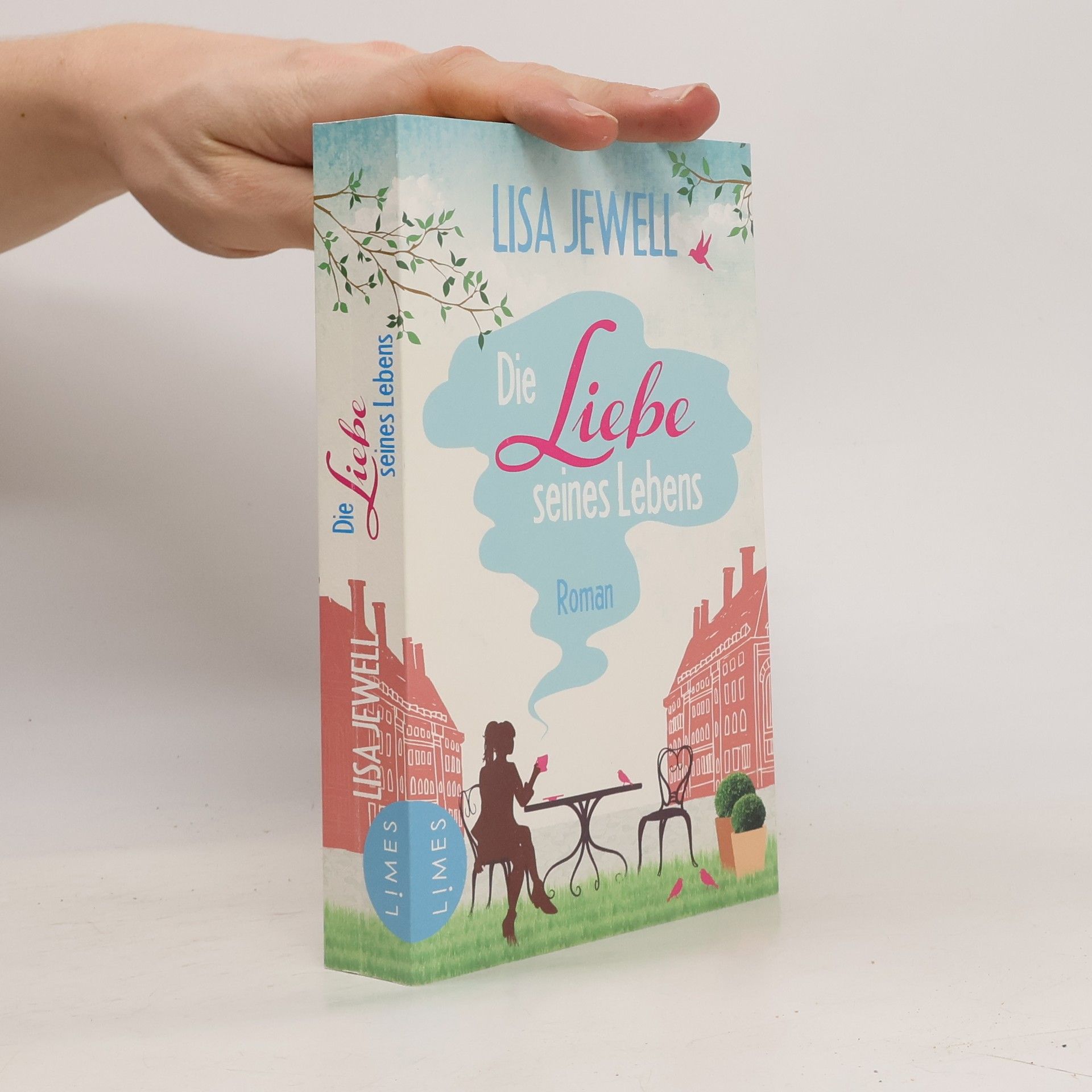 Lisa Jewell Die Liebe seines Lebens