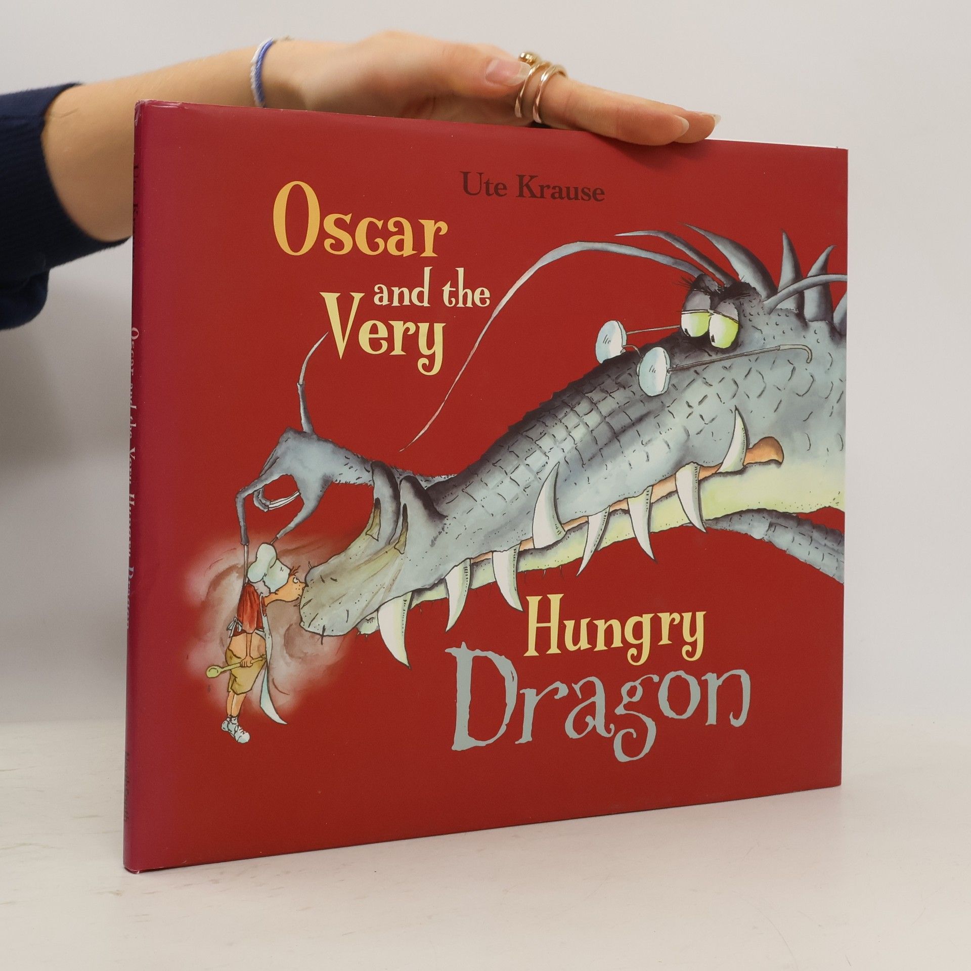 Ute Krause Oscar and the Very Hungry Dragon