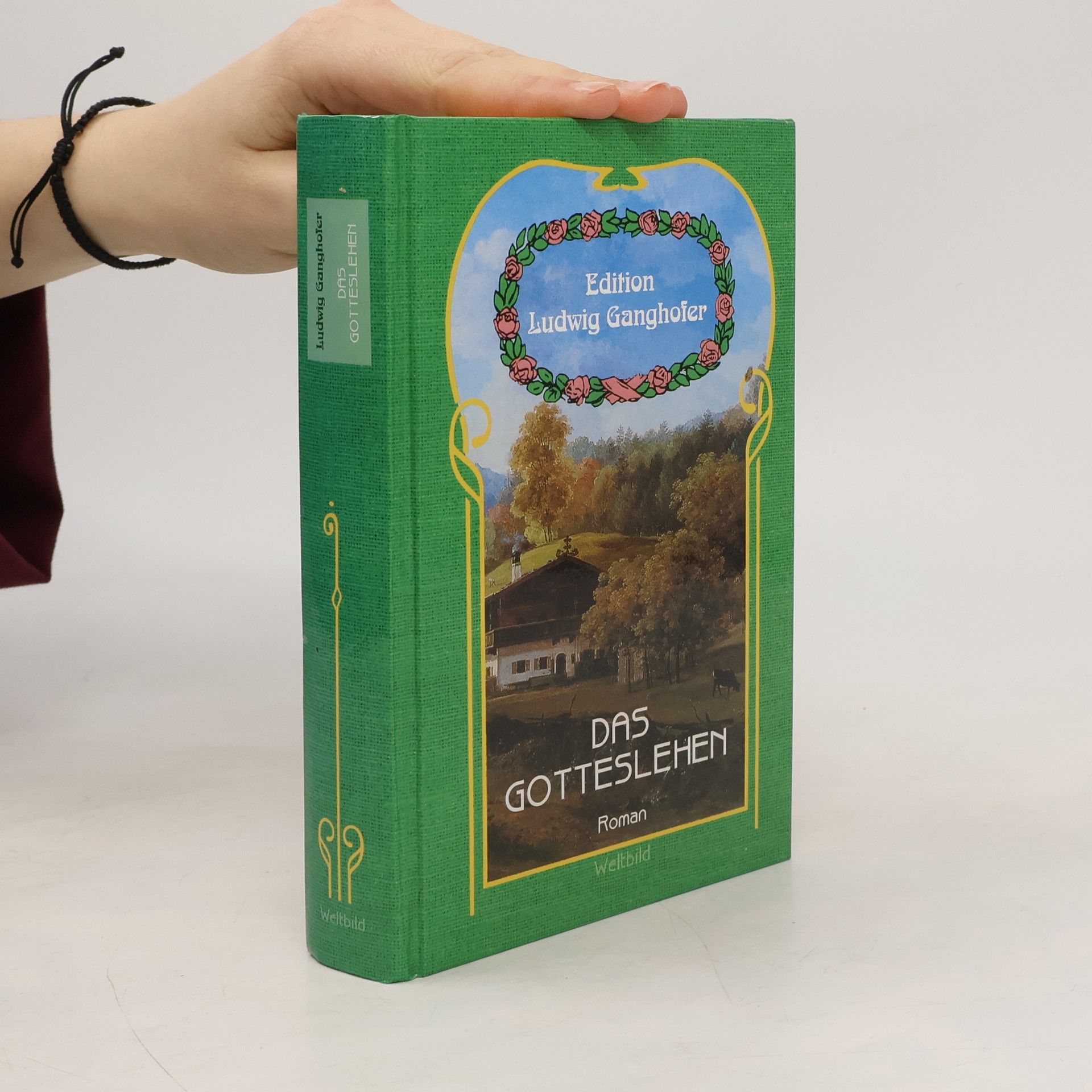 Ludwig Ganghofer Das Gotteslehen. Edition Ludwig Ganghofer