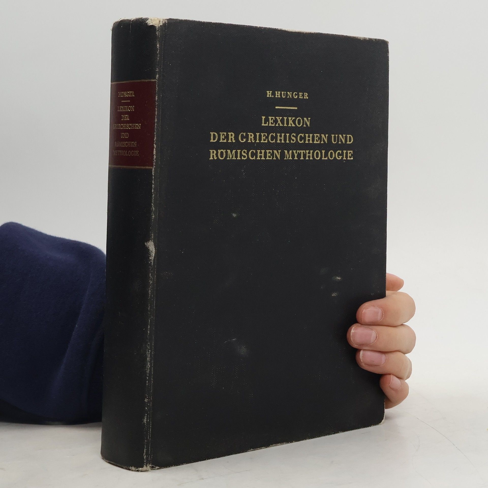H. Hunger Lexikon der griechischen und römischen Mythologie