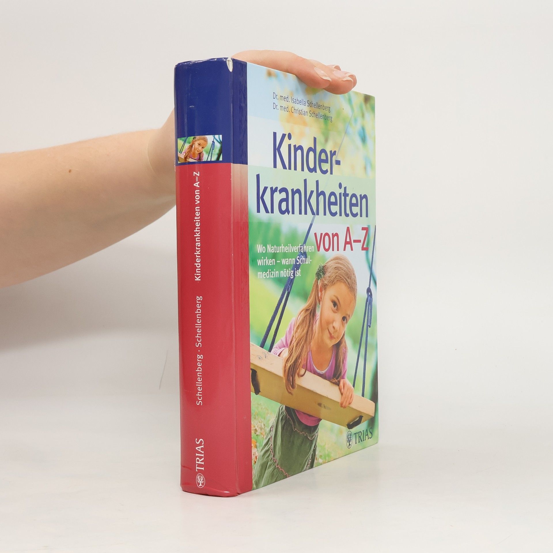 Isabella Schellenberg Kinderkrankheiten von A - Z