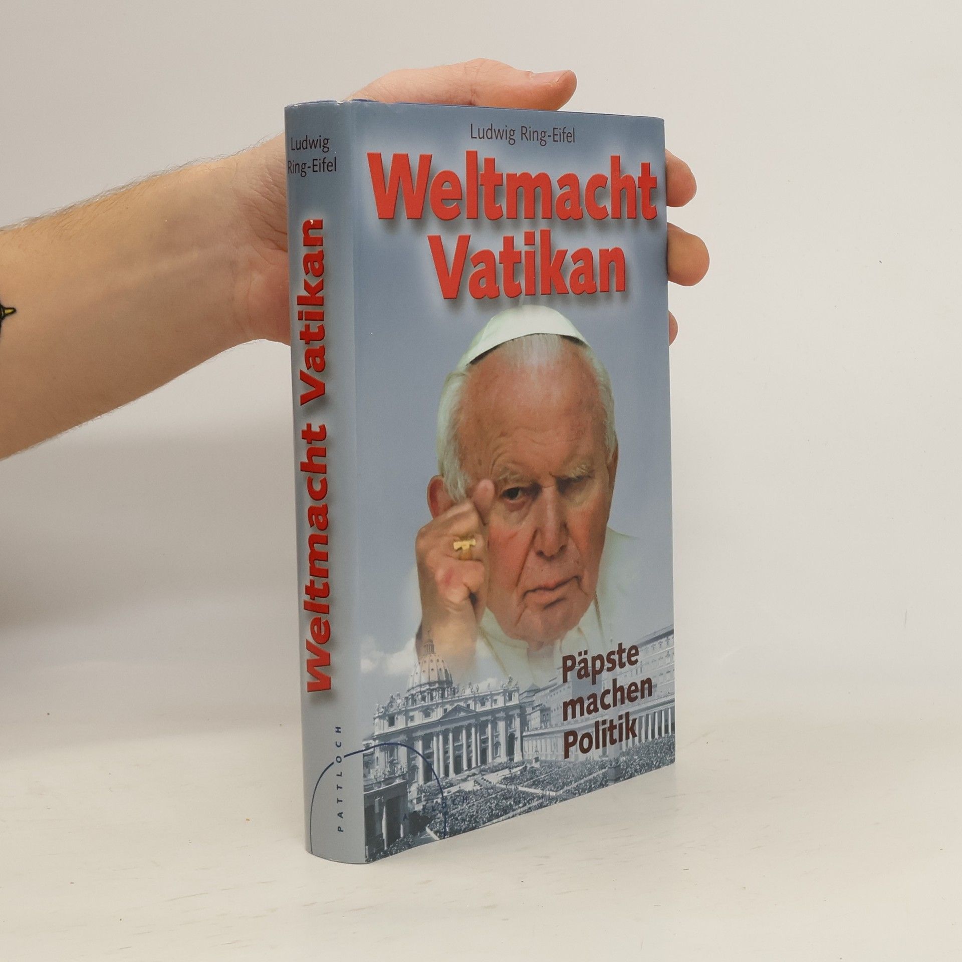 Ludwig Ring Eifel Weltmacht Vatikan