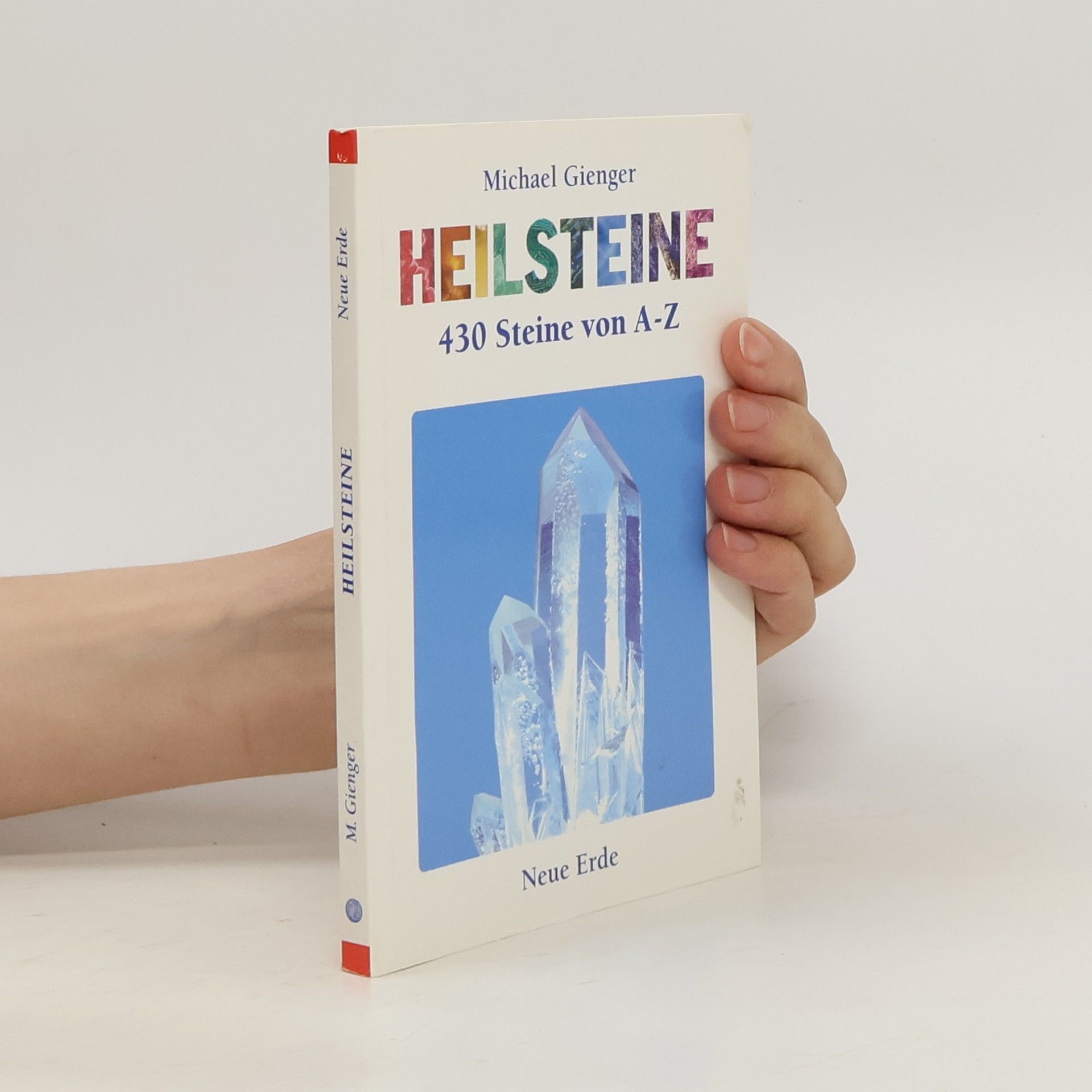 Michael Gienger Heilsteine