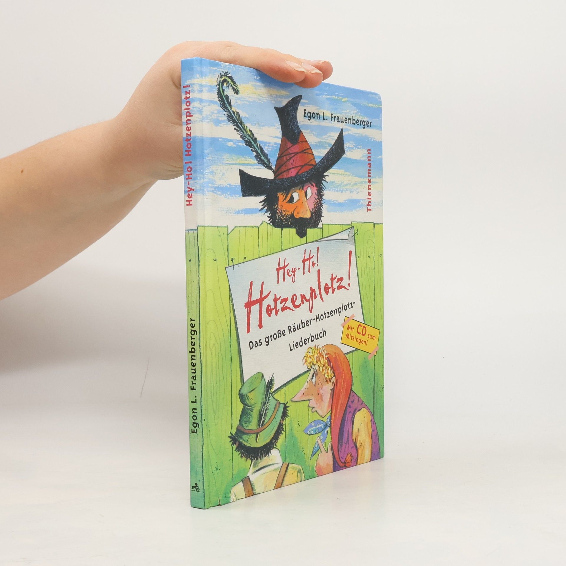 Egon L. Frauenberger Hey-Ho! Hotzenplotz!