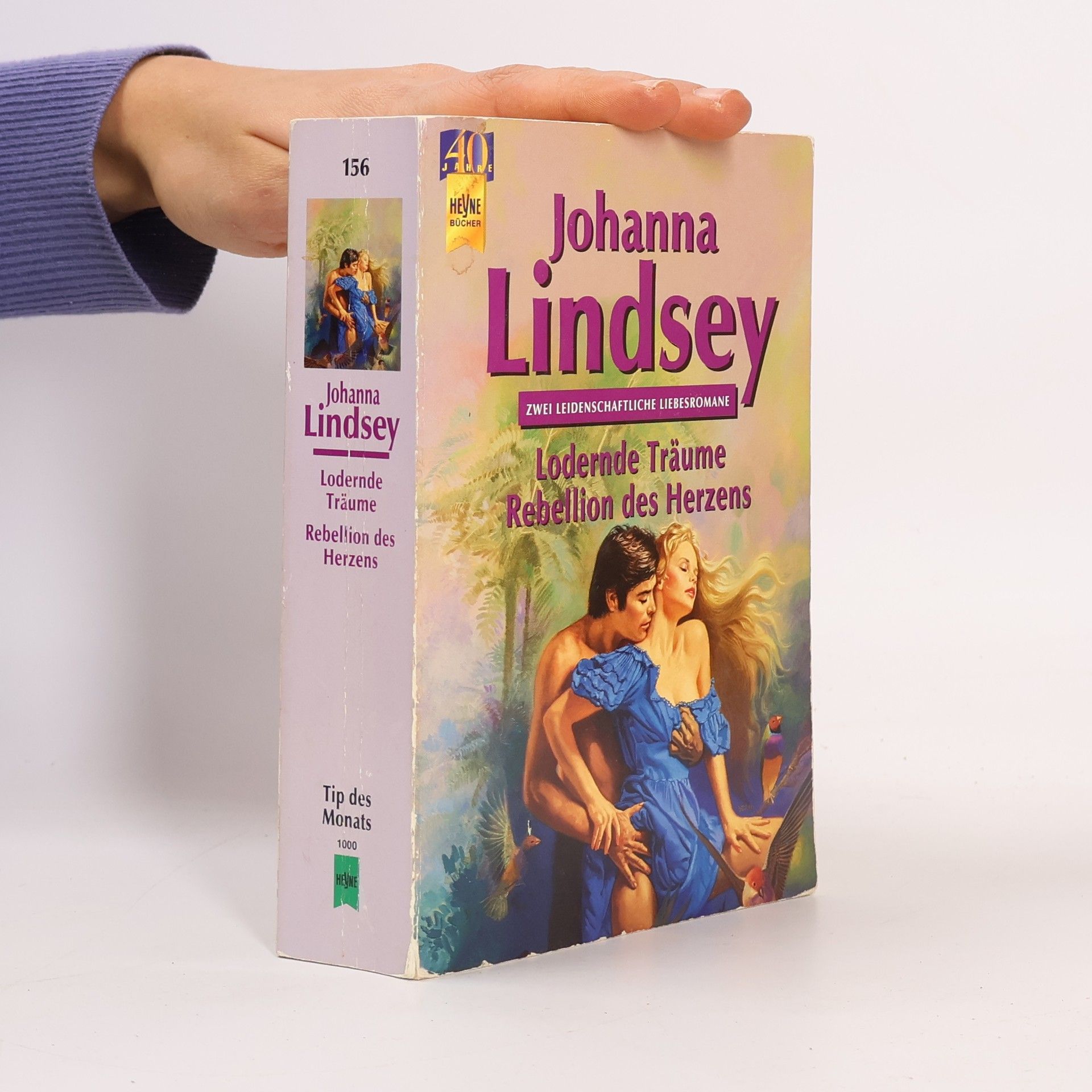Johanna Lindsey Lodernde Träume. Rebellion des Herzens