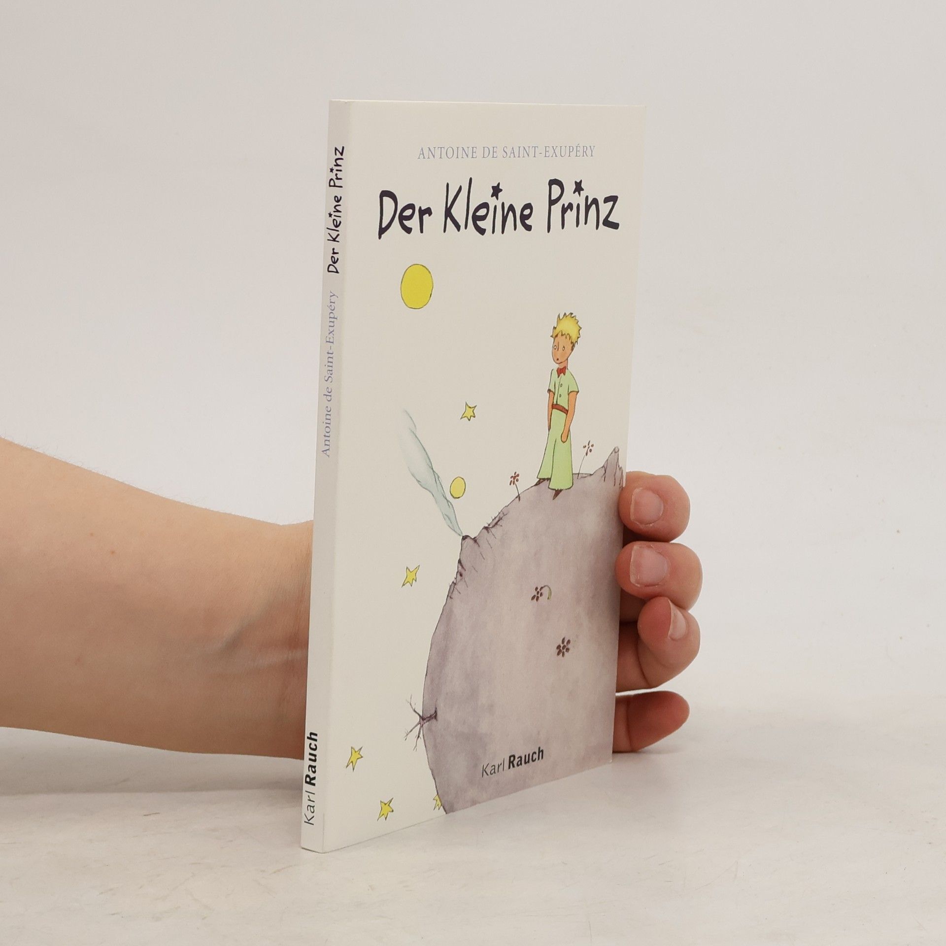 Antoine de Saint-Exupéry Der kleine Prinz
