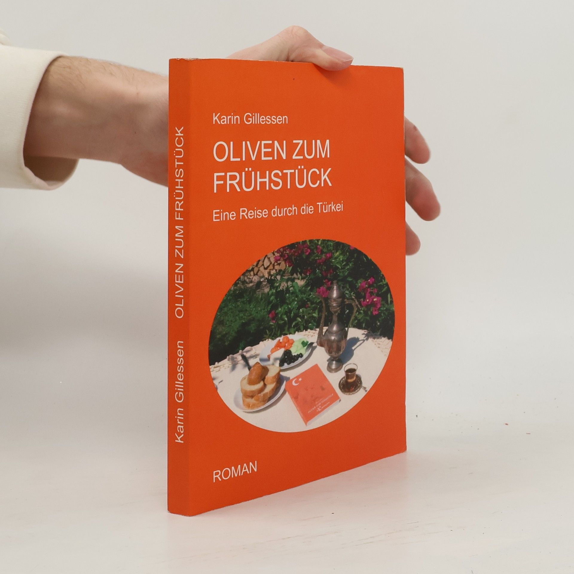 Karin Gillessen Oliven zum Frühstück
