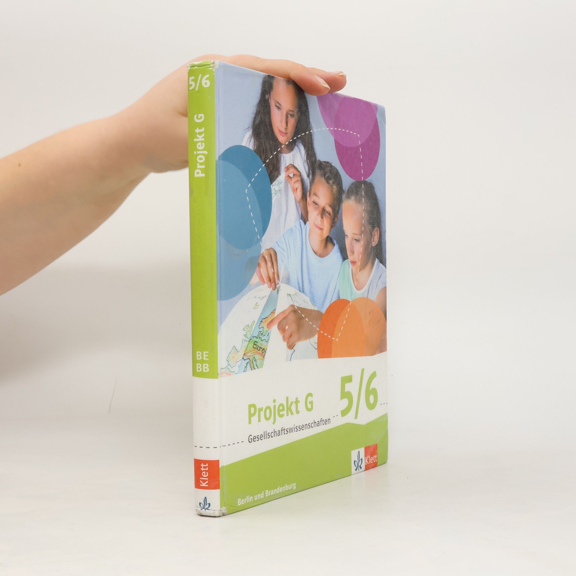 Eugenia Diarra Projekt G Gesellschaftswissenschaften. Schülerbuch 5/6. Berlin, Brandenburg. Grundschule ab 2017