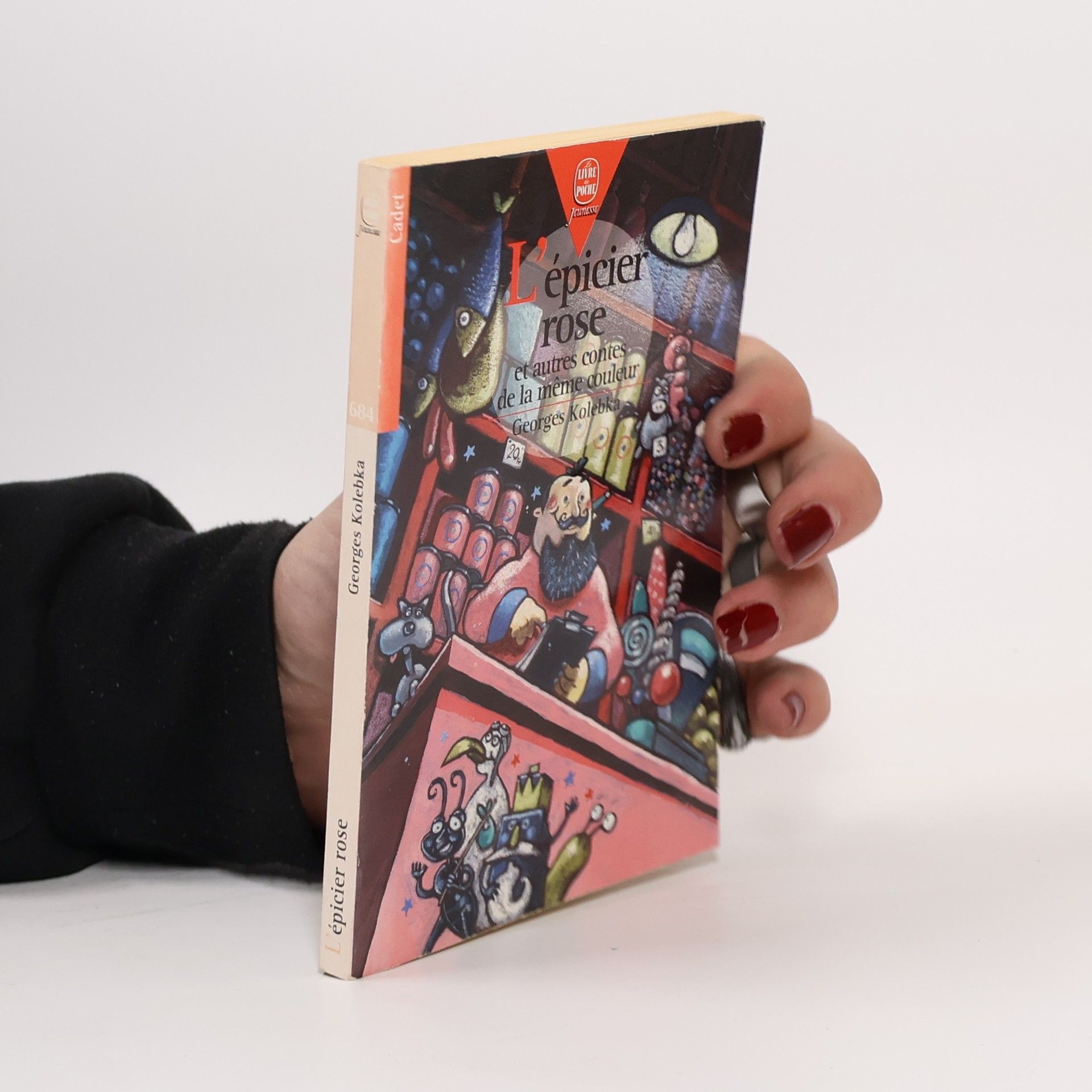 Georges Kolebka L'épicier rose et autres contes de la même couleur