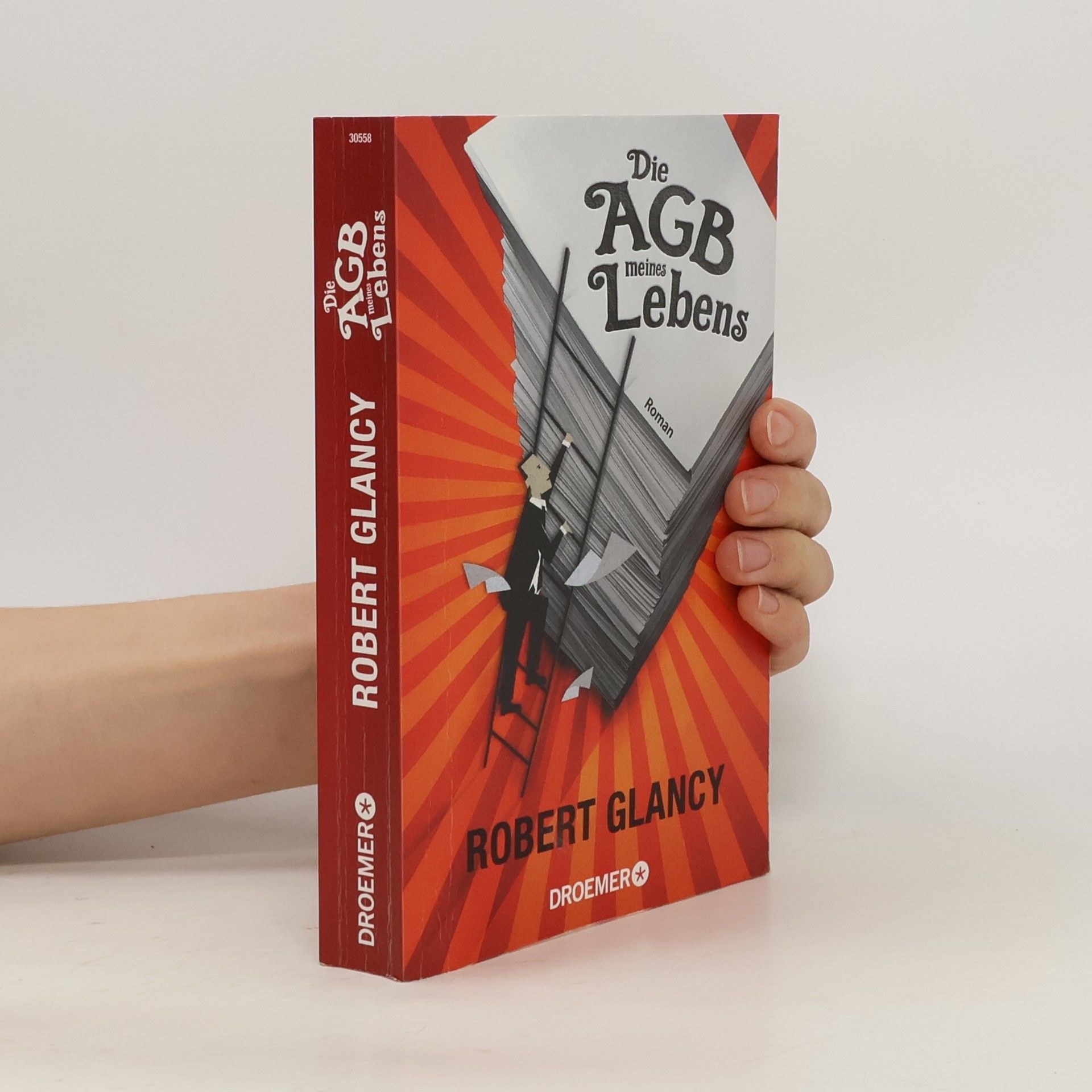 Robert Glancy Die AGB meines Lebens