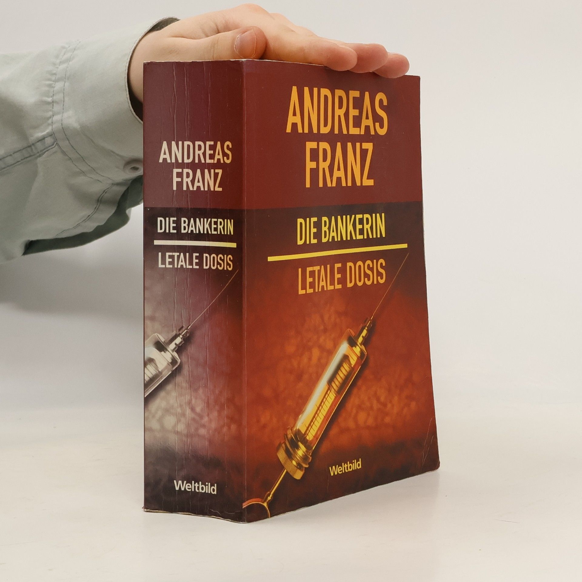 Andreas Franz Die Bankerin / Latale Dosis