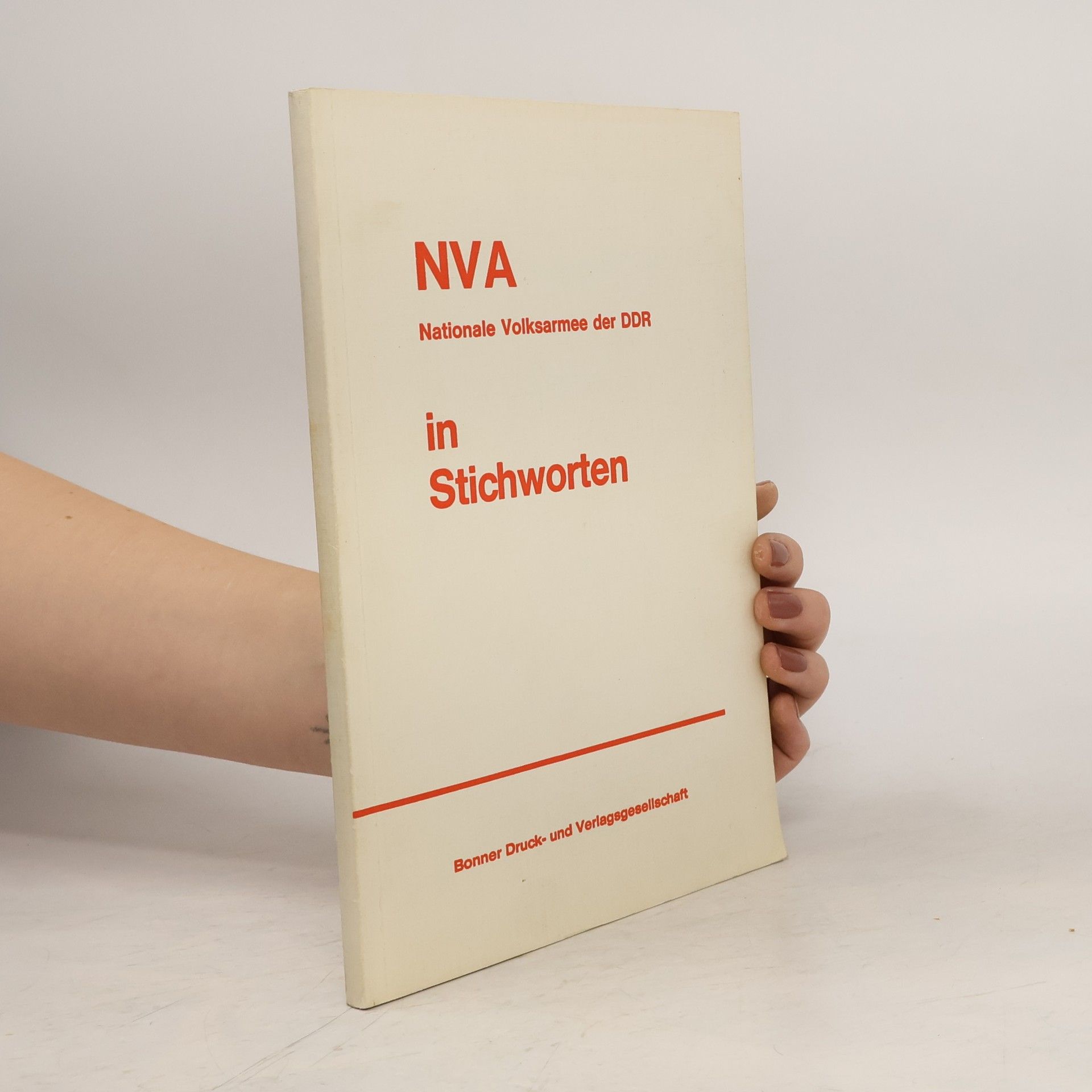 NVA, Nationale Volksarmee der DDR, in Stichworten