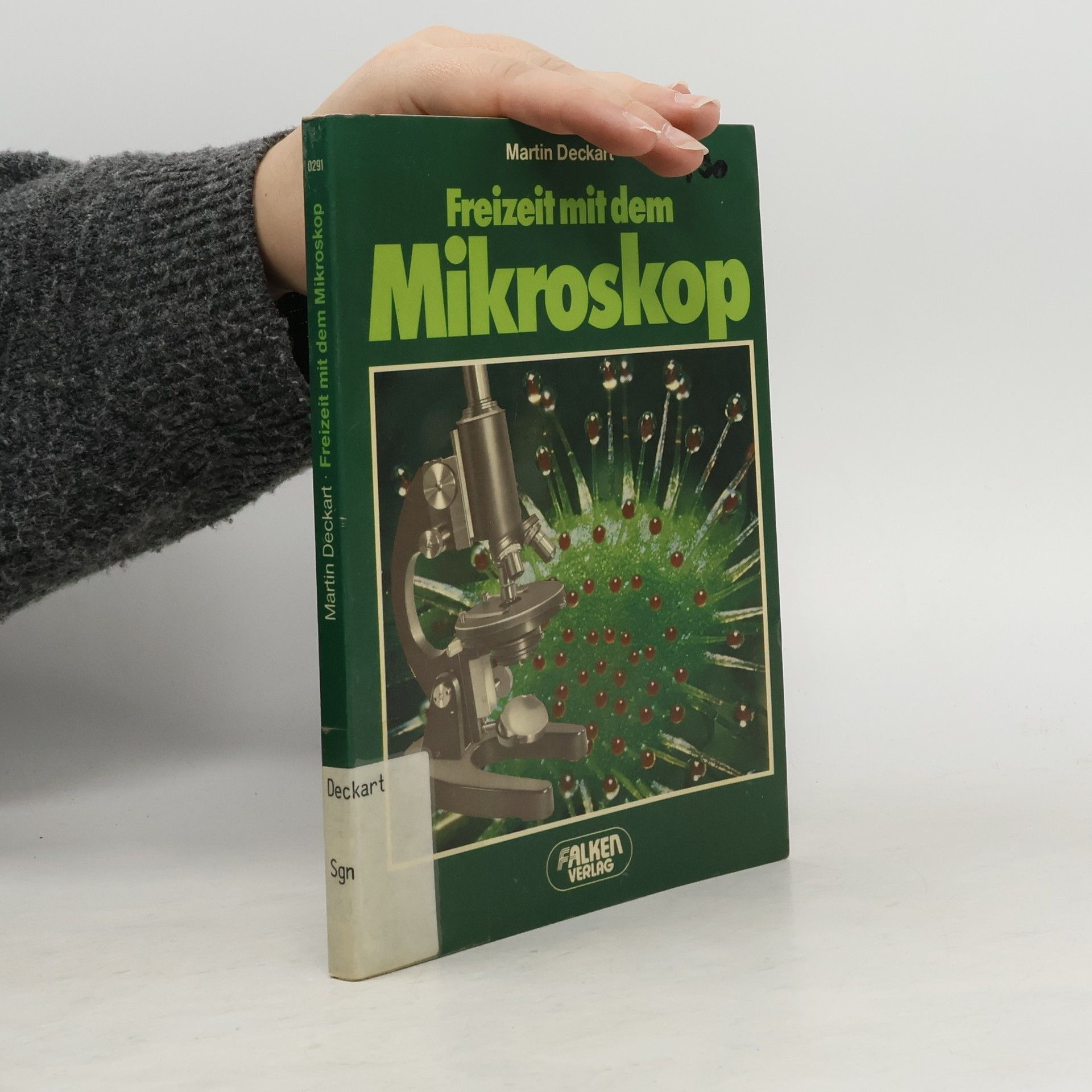 Martin Deckart Freizeit mit dem Mikroskop