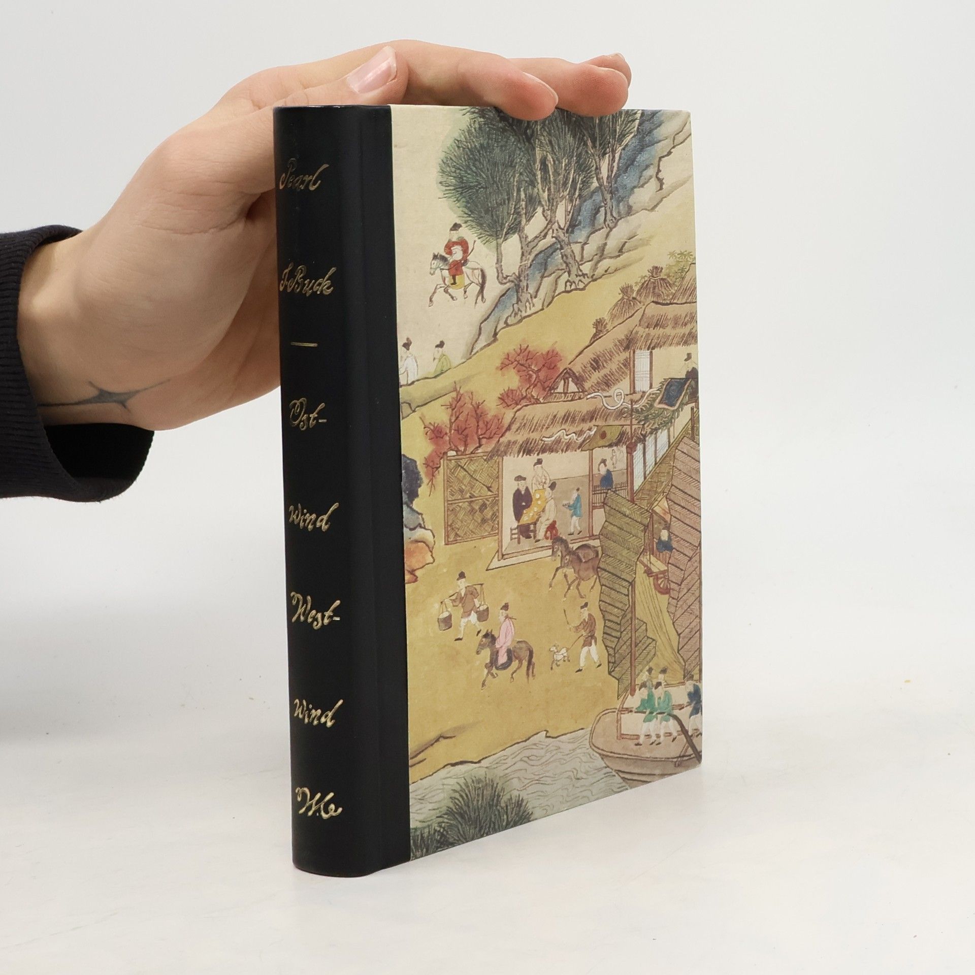 Pearl S. Buck Ost Wind, West Wind