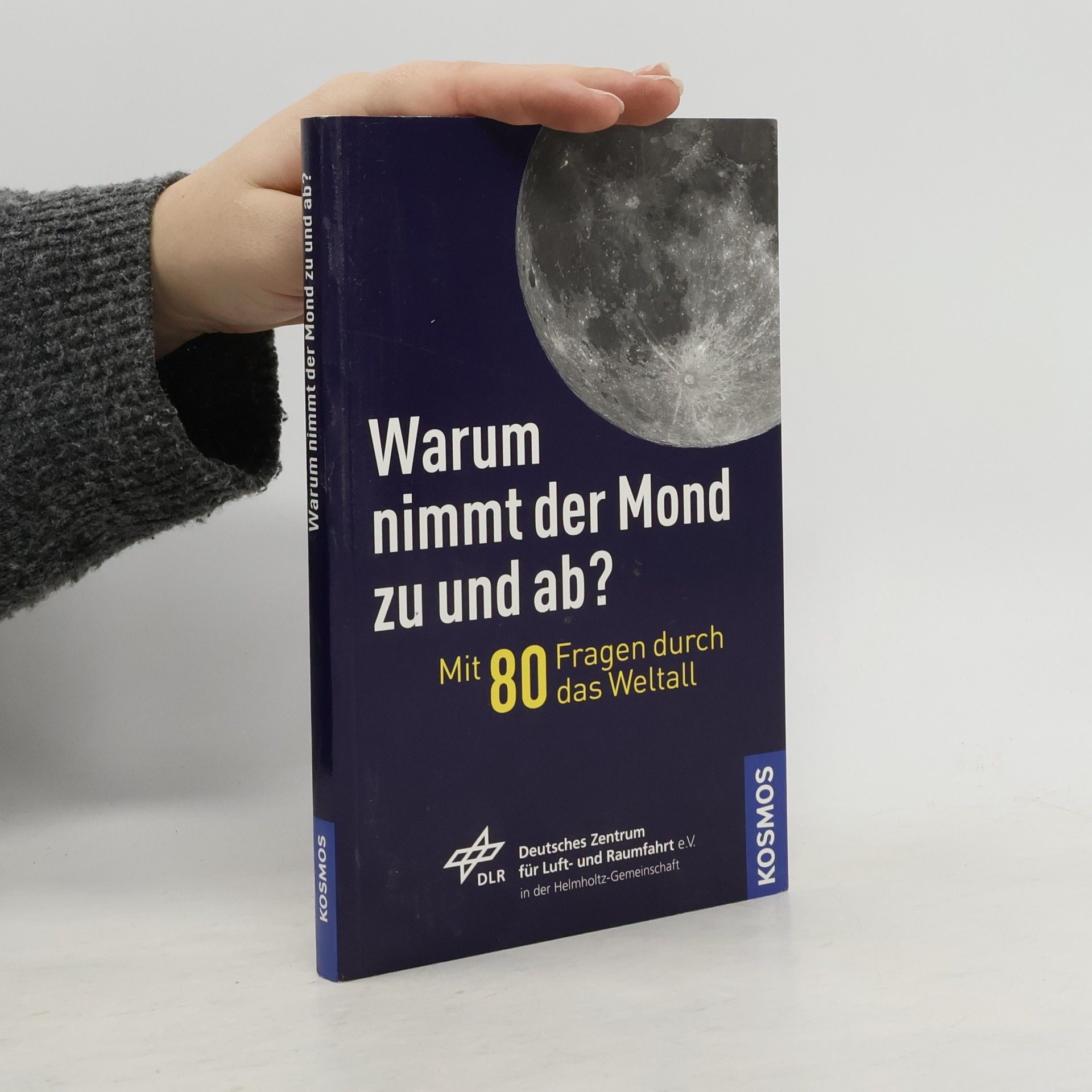 Warum nimmt der Mond ab und zu?