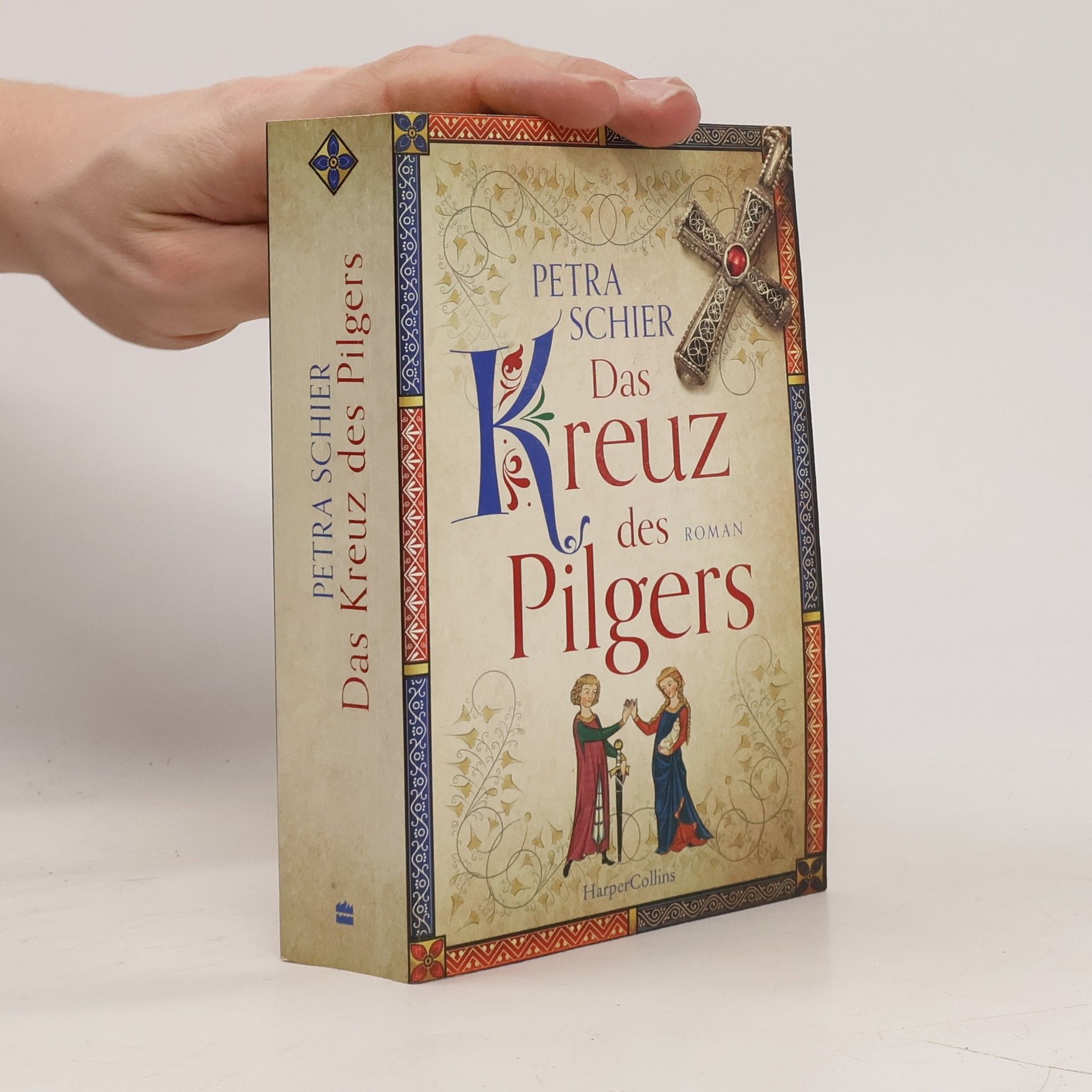 Petra Schier Das Kreuz des Pilgers