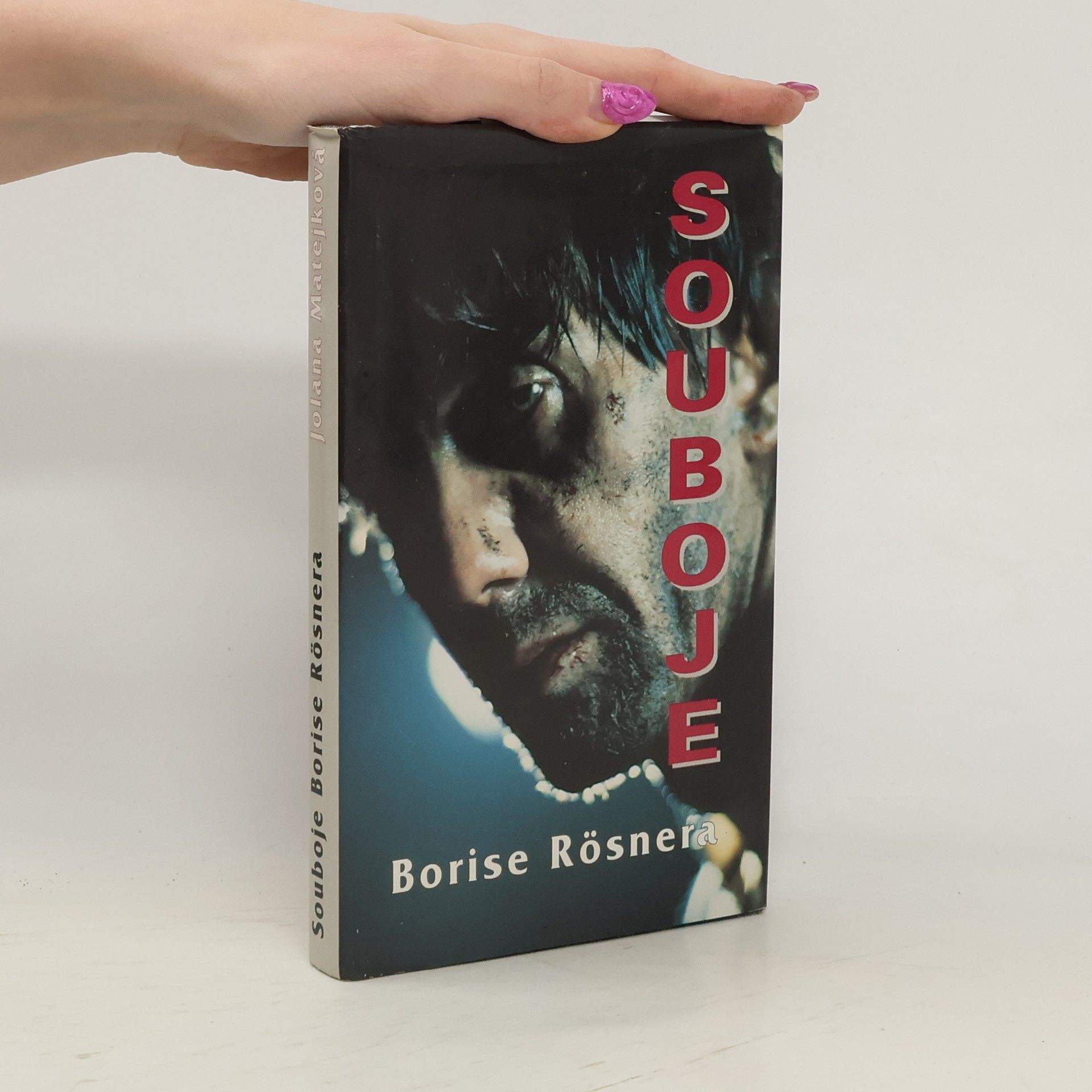 Jolana Matějková Souboje Borise Rösnera