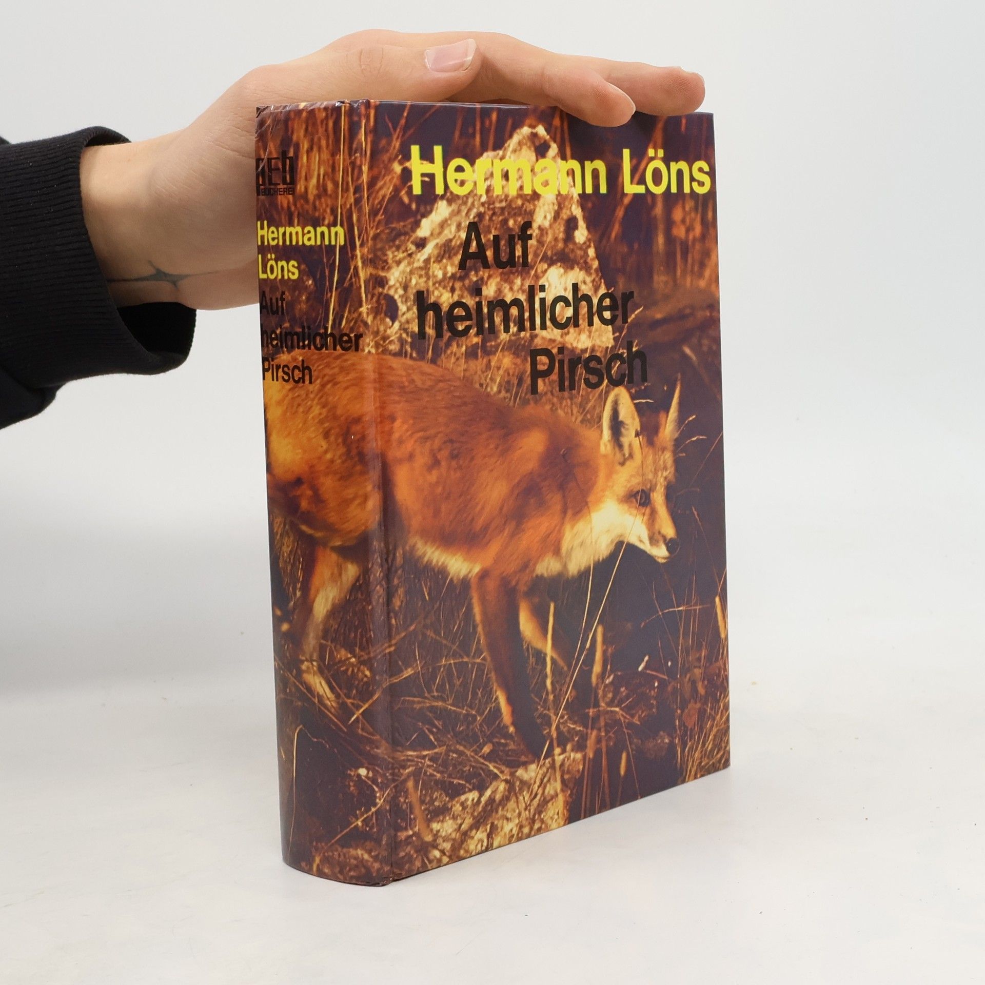 Hermann Löns Auf heimlicher Pirsch