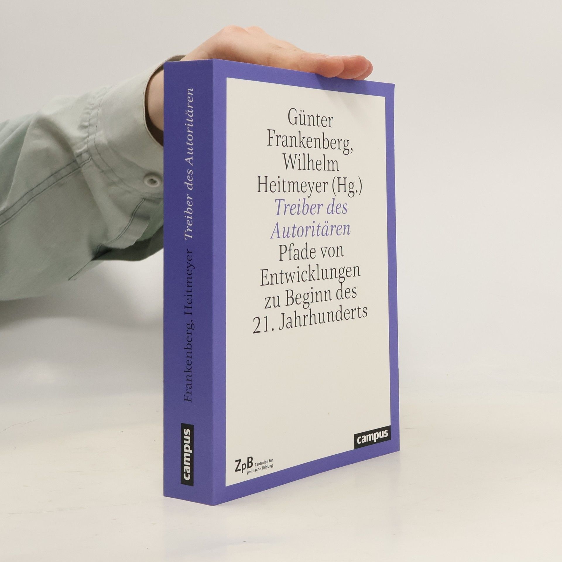 Günter Frankenberg Treiber des Autoritären