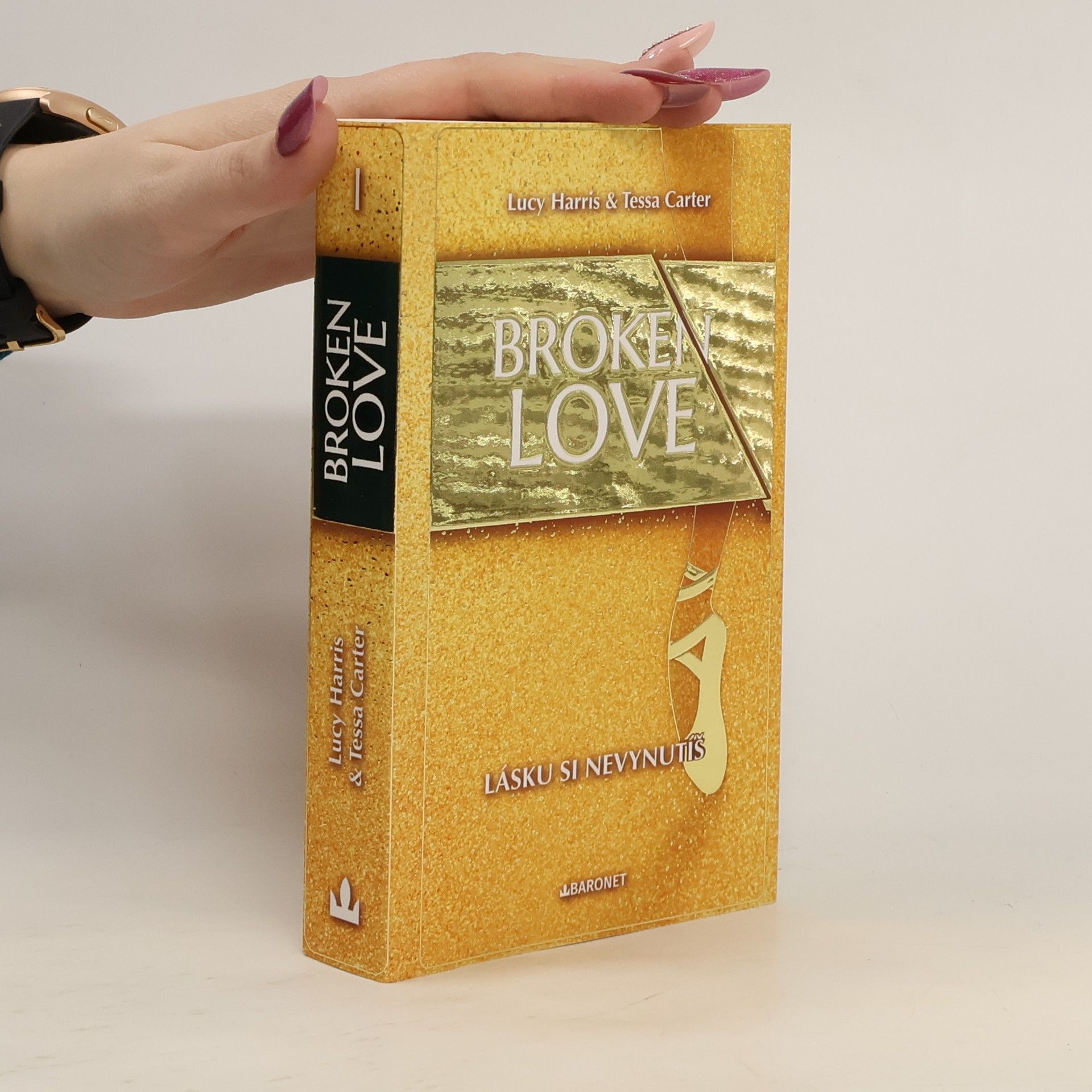 Broken Love 1. Lásku si nevynutíš