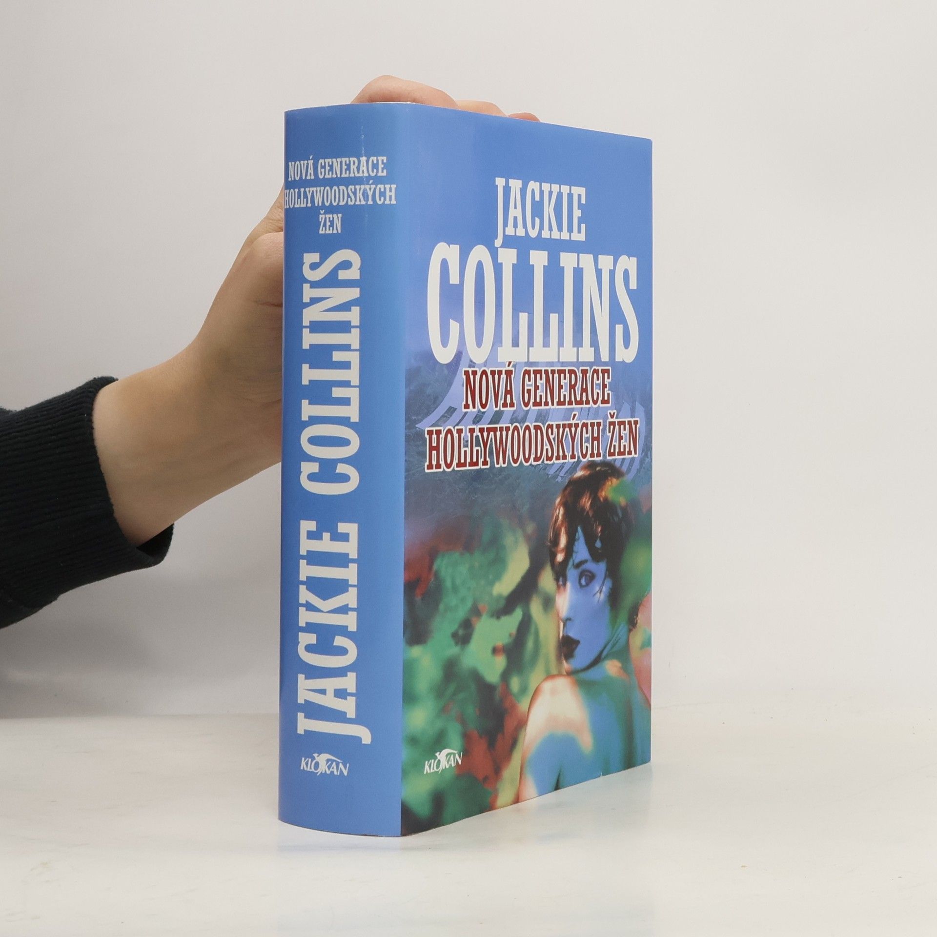 Jackie Collins Nová generace hollywoodských žen
